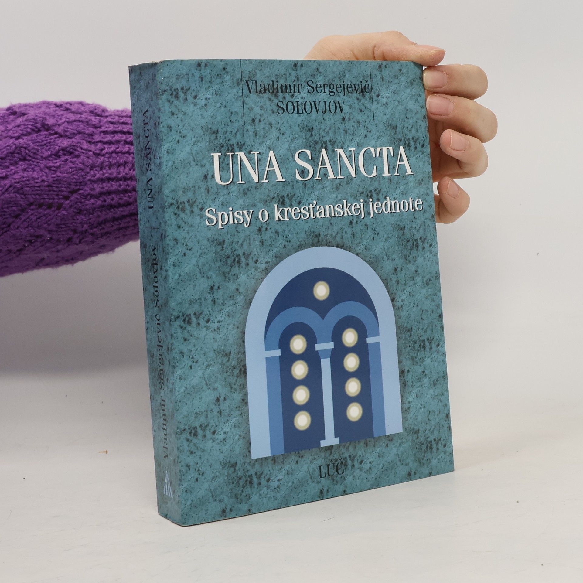 Una Sancta. Spisy o kresťanskej jednote