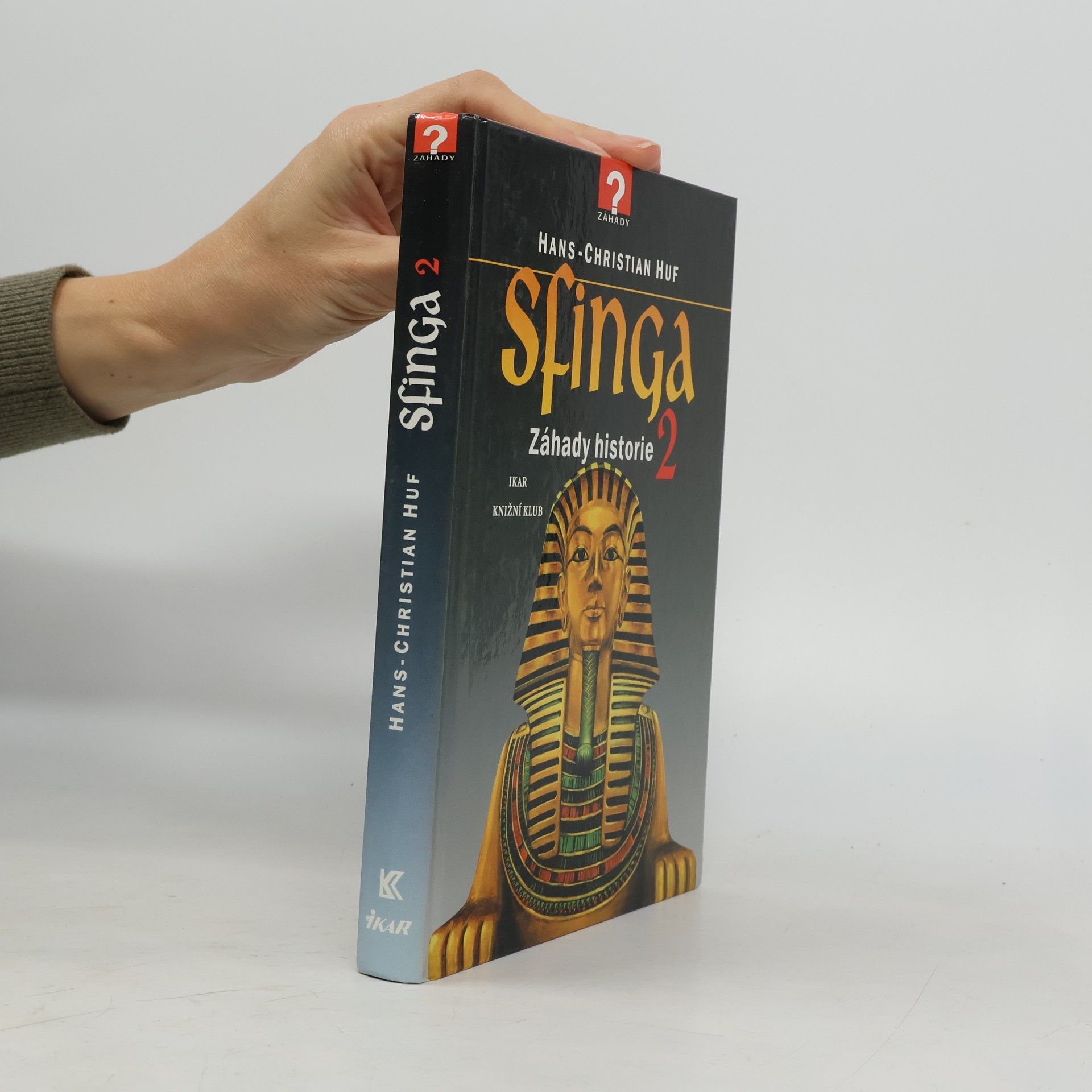 Sfinga: Záhady historie 2