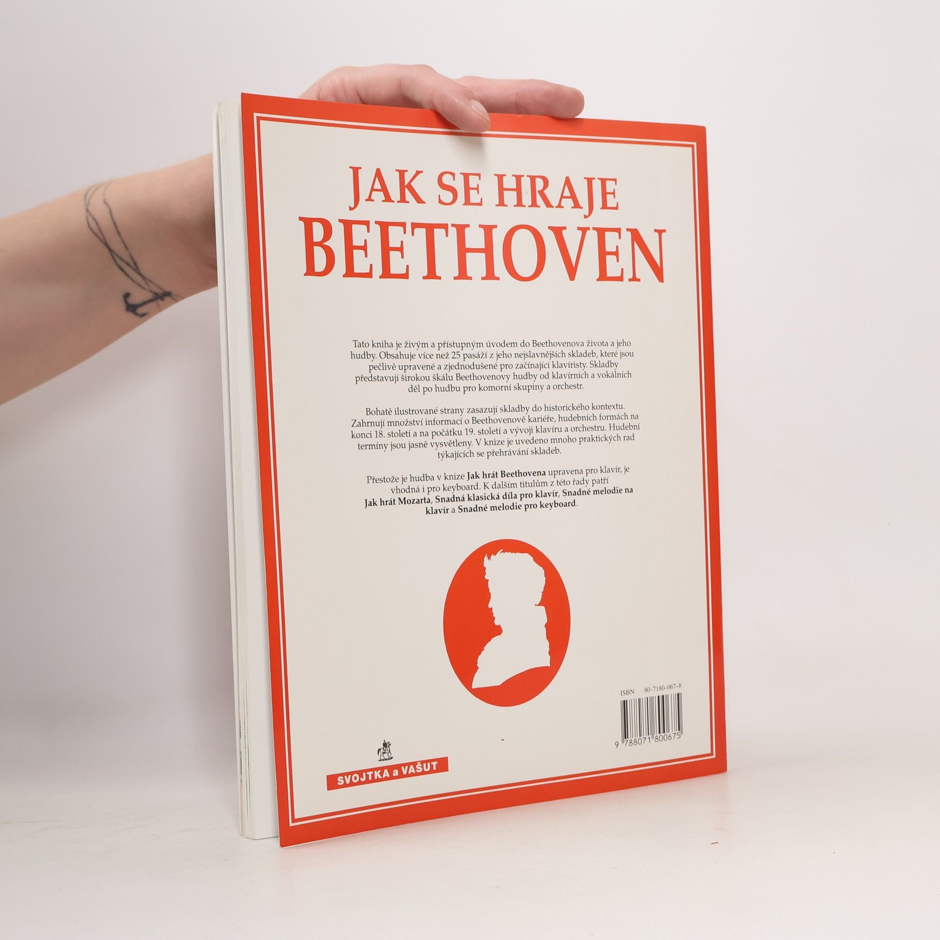 Ludwig van Beethoven Jak se hraje Beethoven. Více než 25 jednoduchých skladeb pro klavír