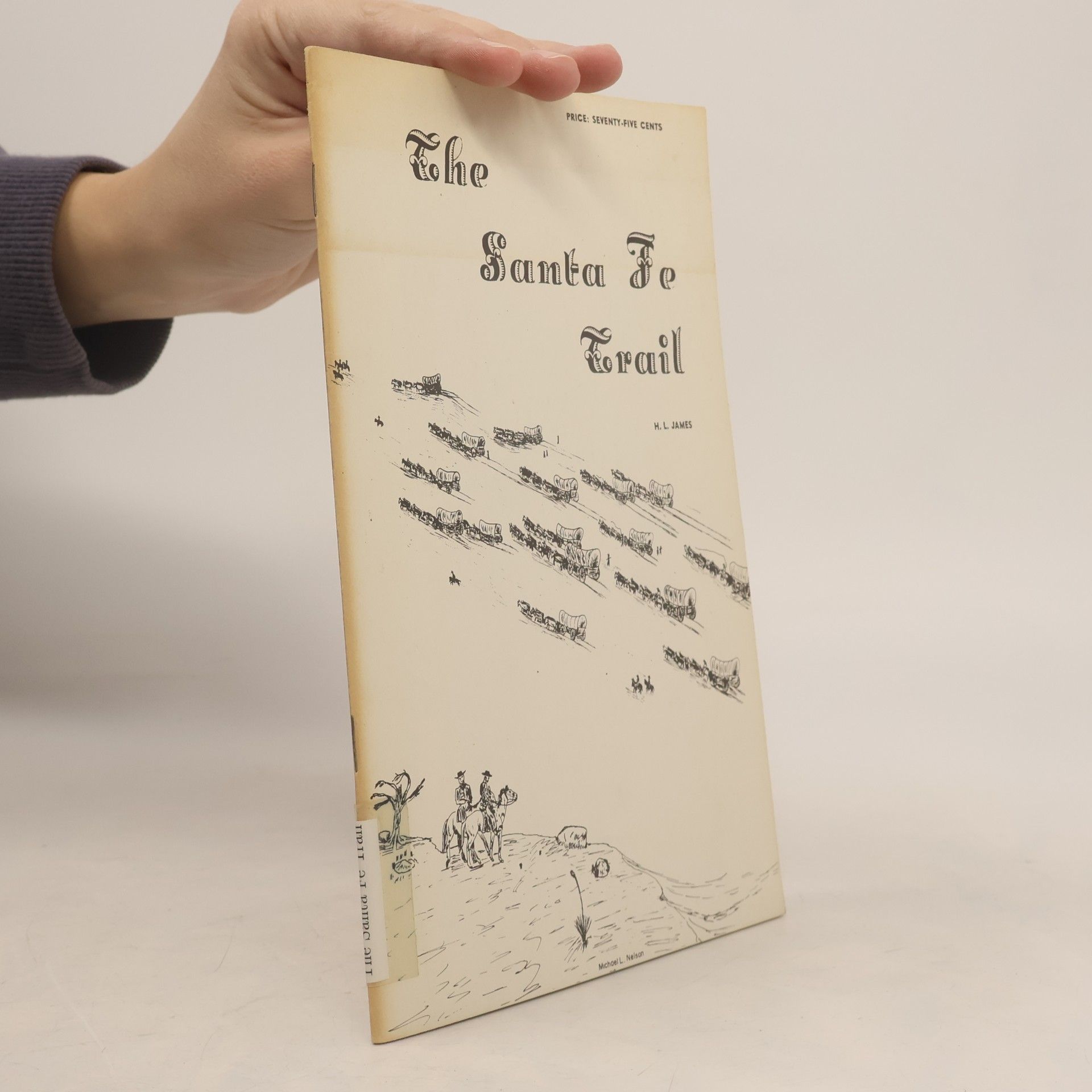 The Santa Fe Trail