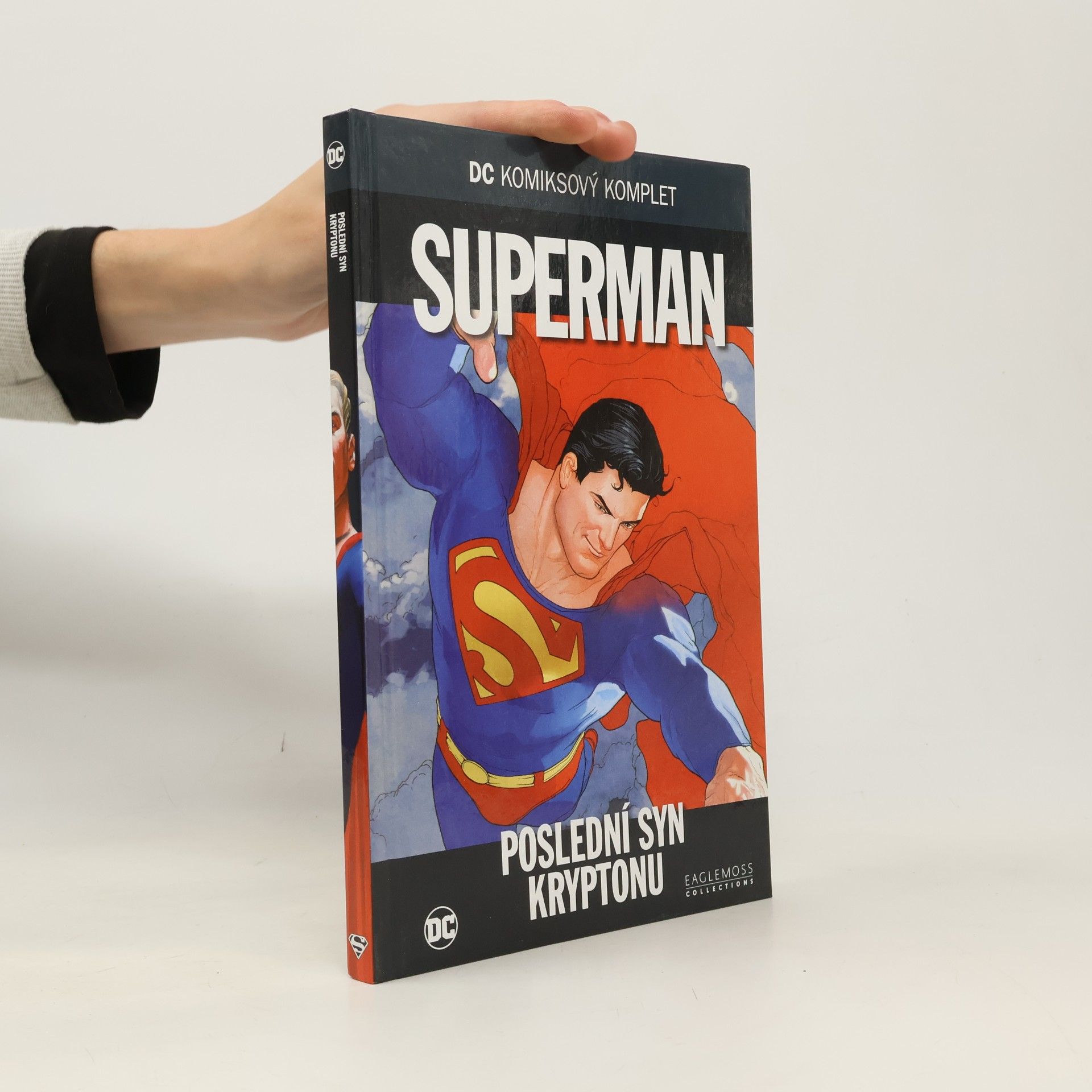 Kolektiv autorů Superman. Poslední syn Kryptonu