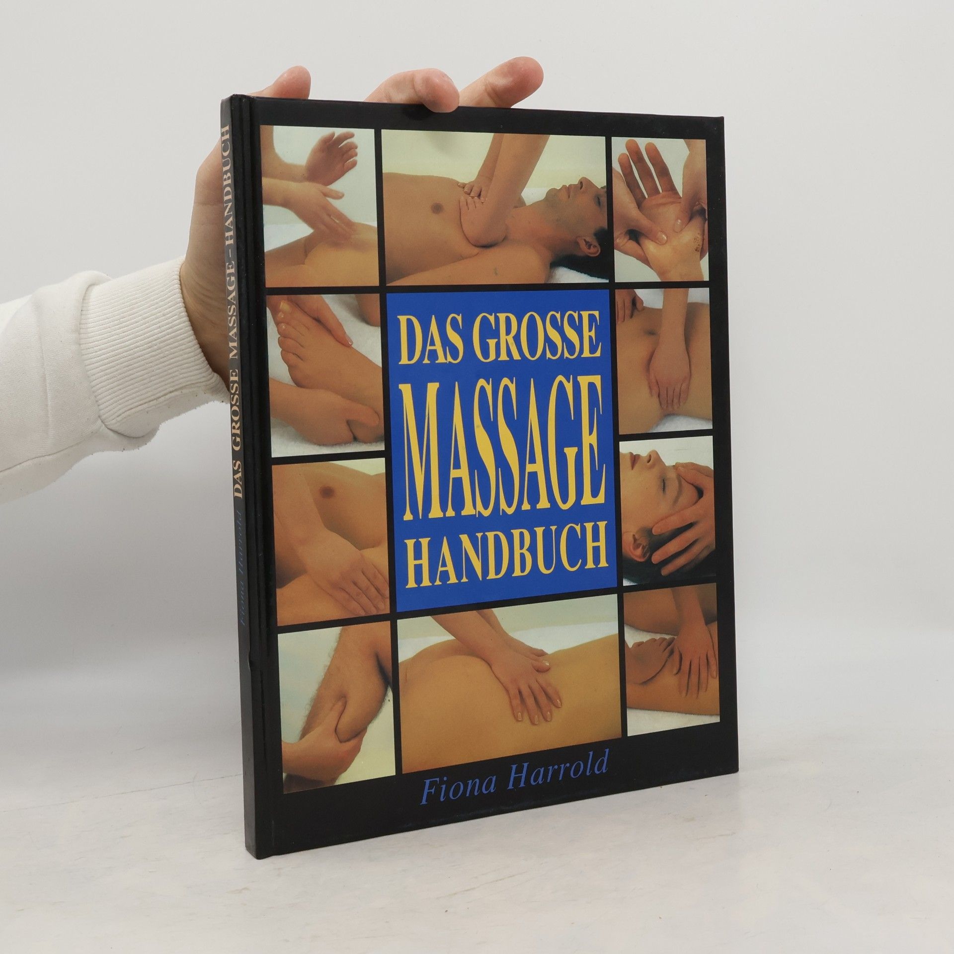 Fiona Harrold Das grosse Massage Handbuch