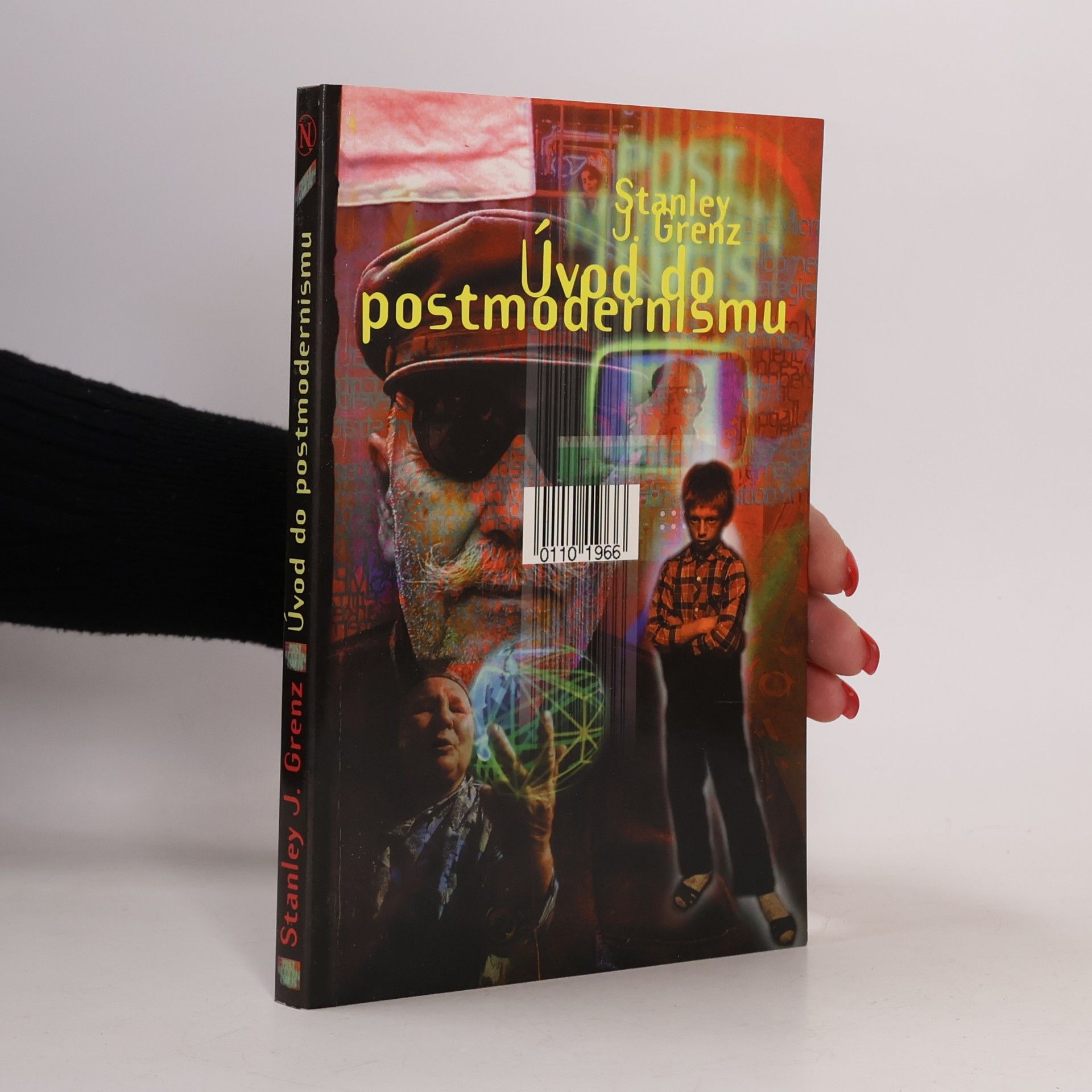 Stanley James Grenz Úvod do postmodernismu