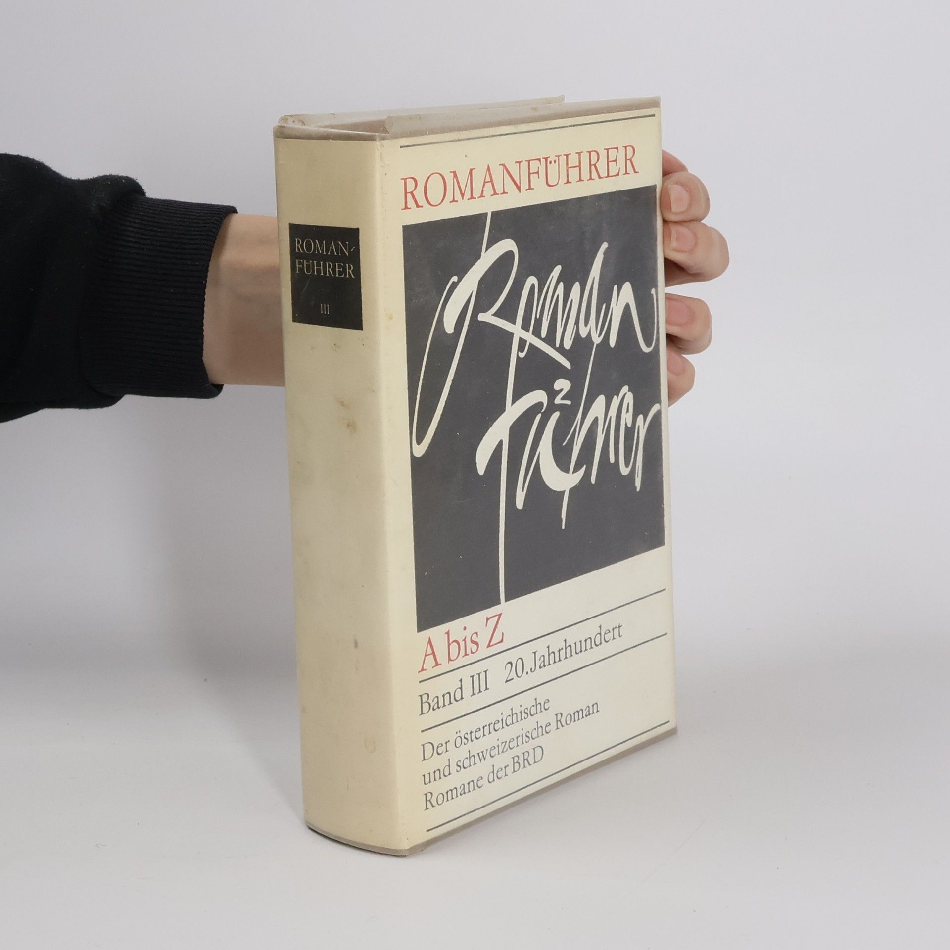 Various authors Romanführer A bis Z. Band III