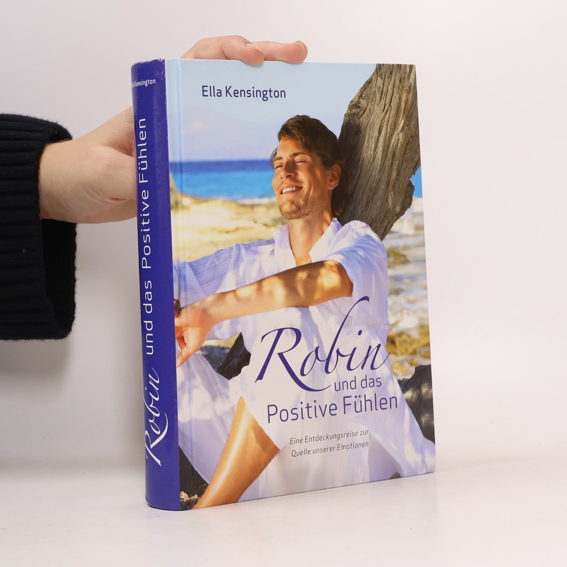 Robin und das positive Fühlen