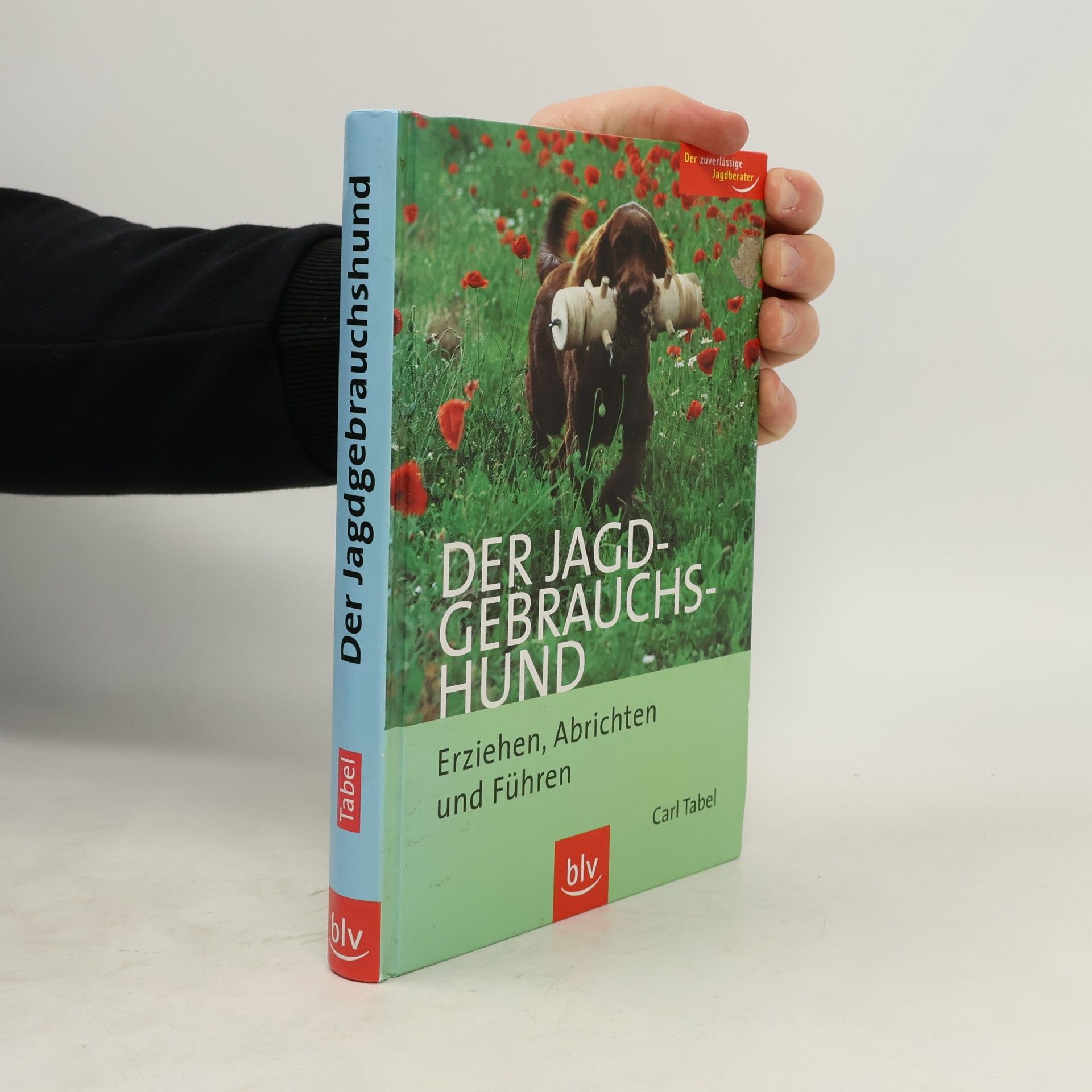 Carl Tabel Der Jagdgebrauchshund
