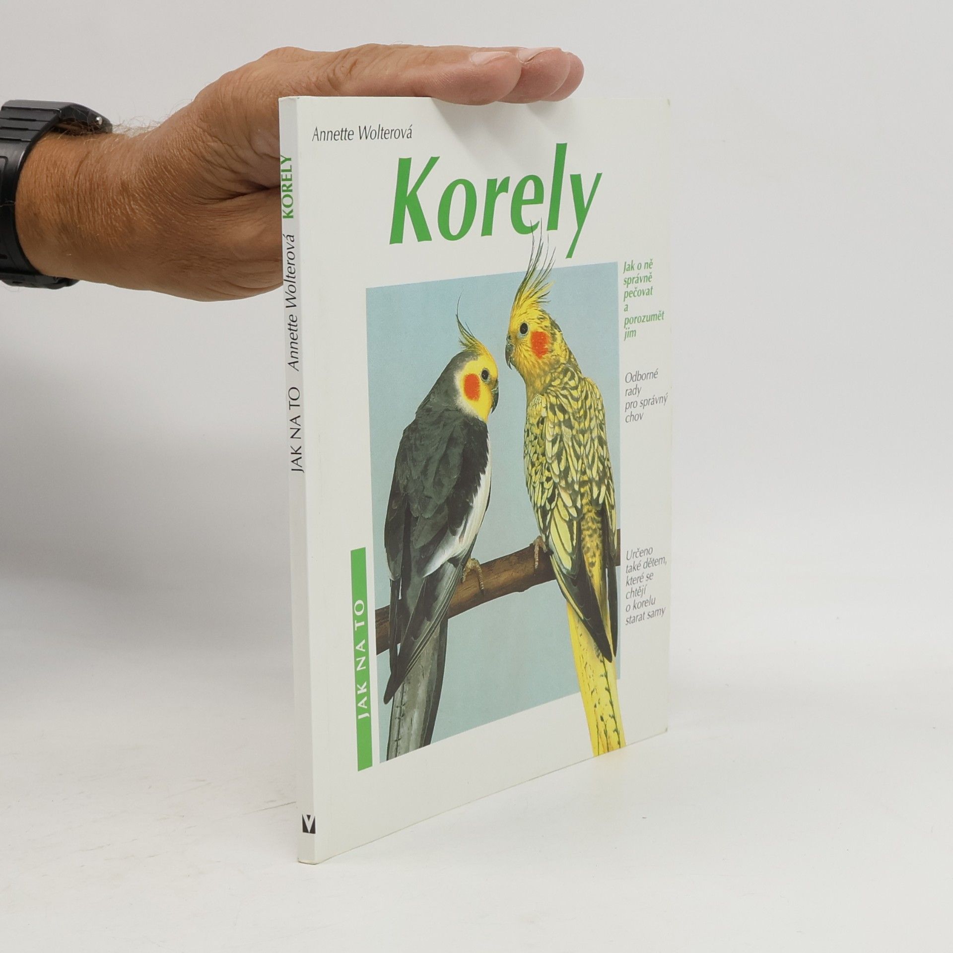 Korely: Jak o ně správně pečovat a porozumět jim: Odborné rady pro správný chov