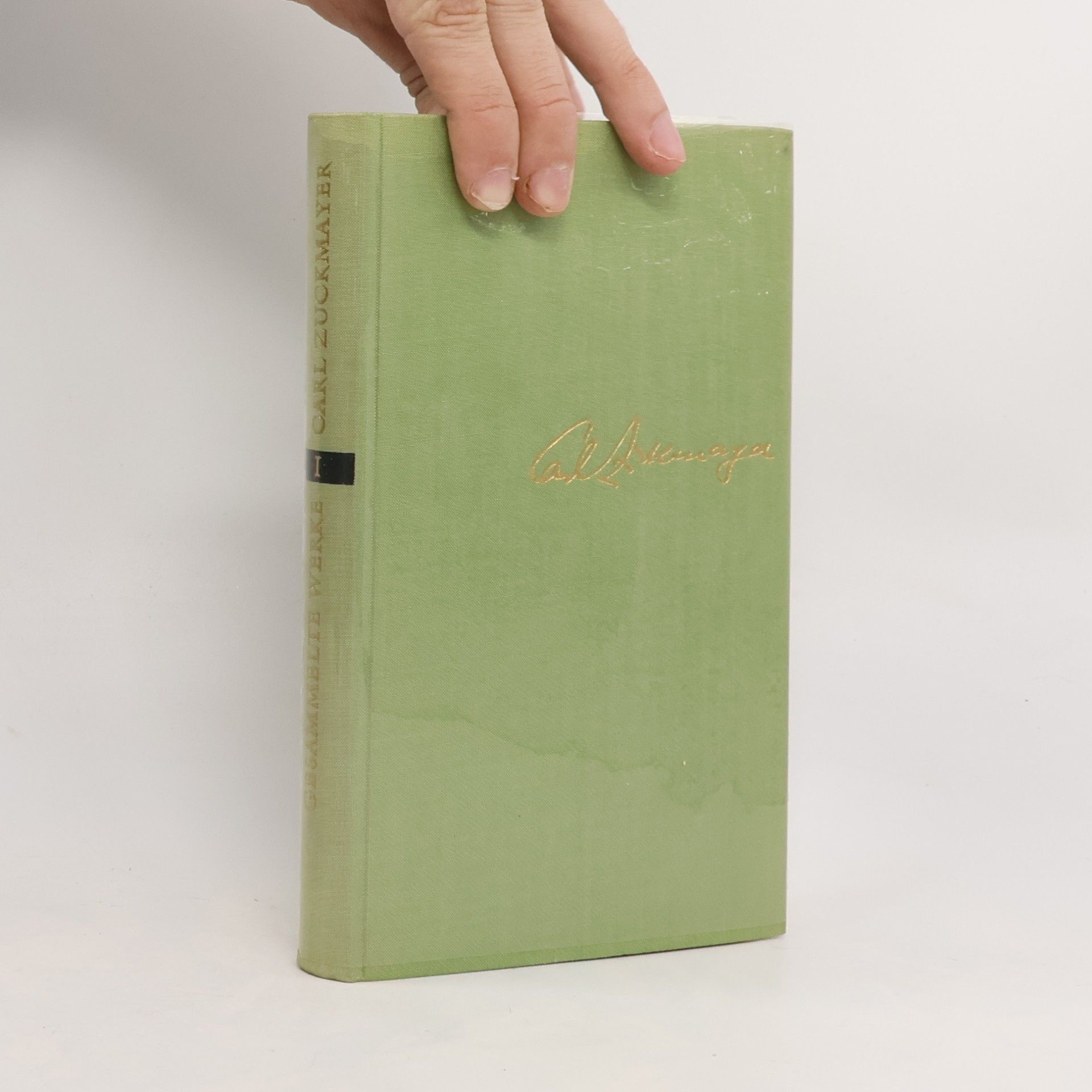 Carl Zuckmayer GESAMMELTE WERKE 1
