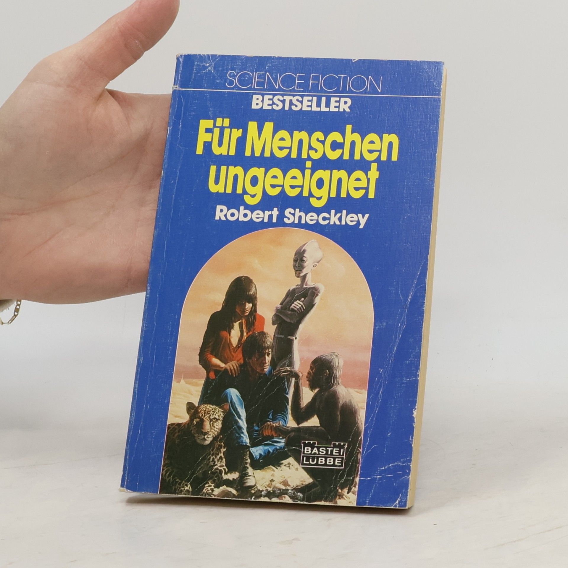 Robert Sheckley Für Menschen ungeeignet