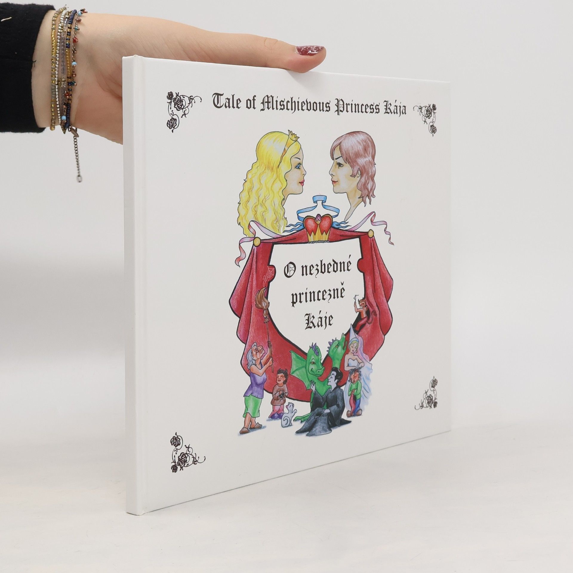 O nezbedné princezně Káje / Tale of Mischievous Princess Kája (dvojjazyčná kniha)