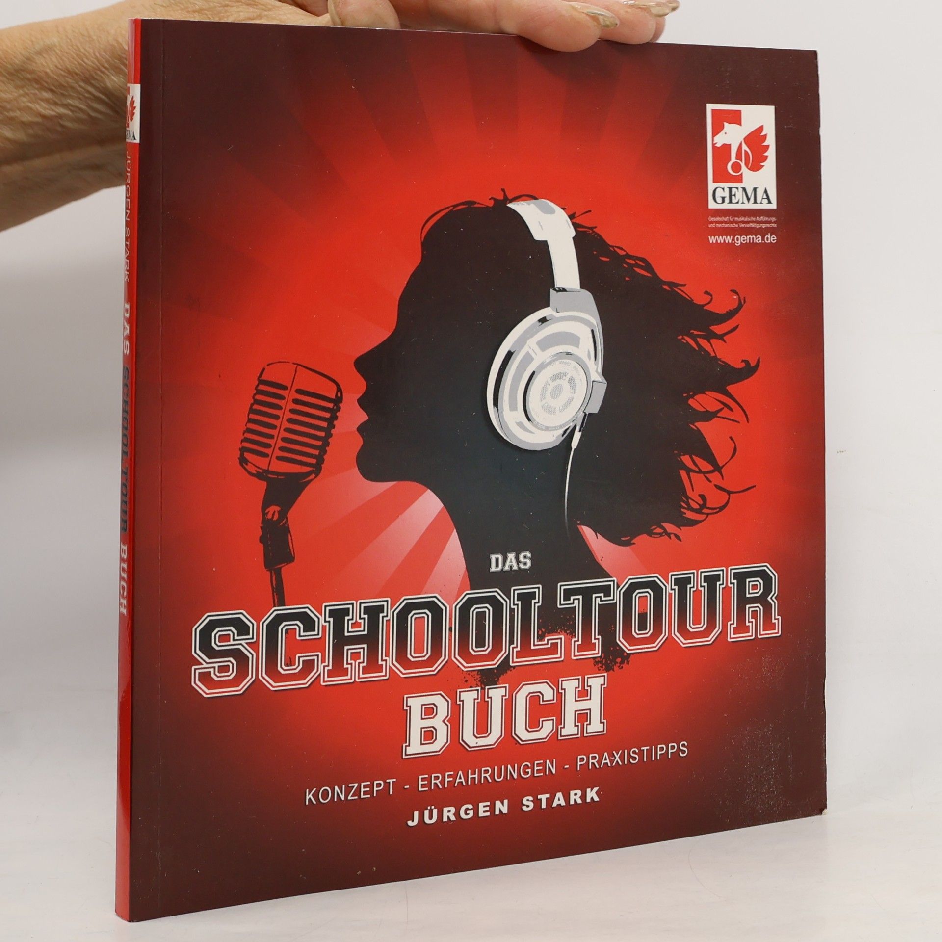 Jürgen Stark Das School-Tour-Buch