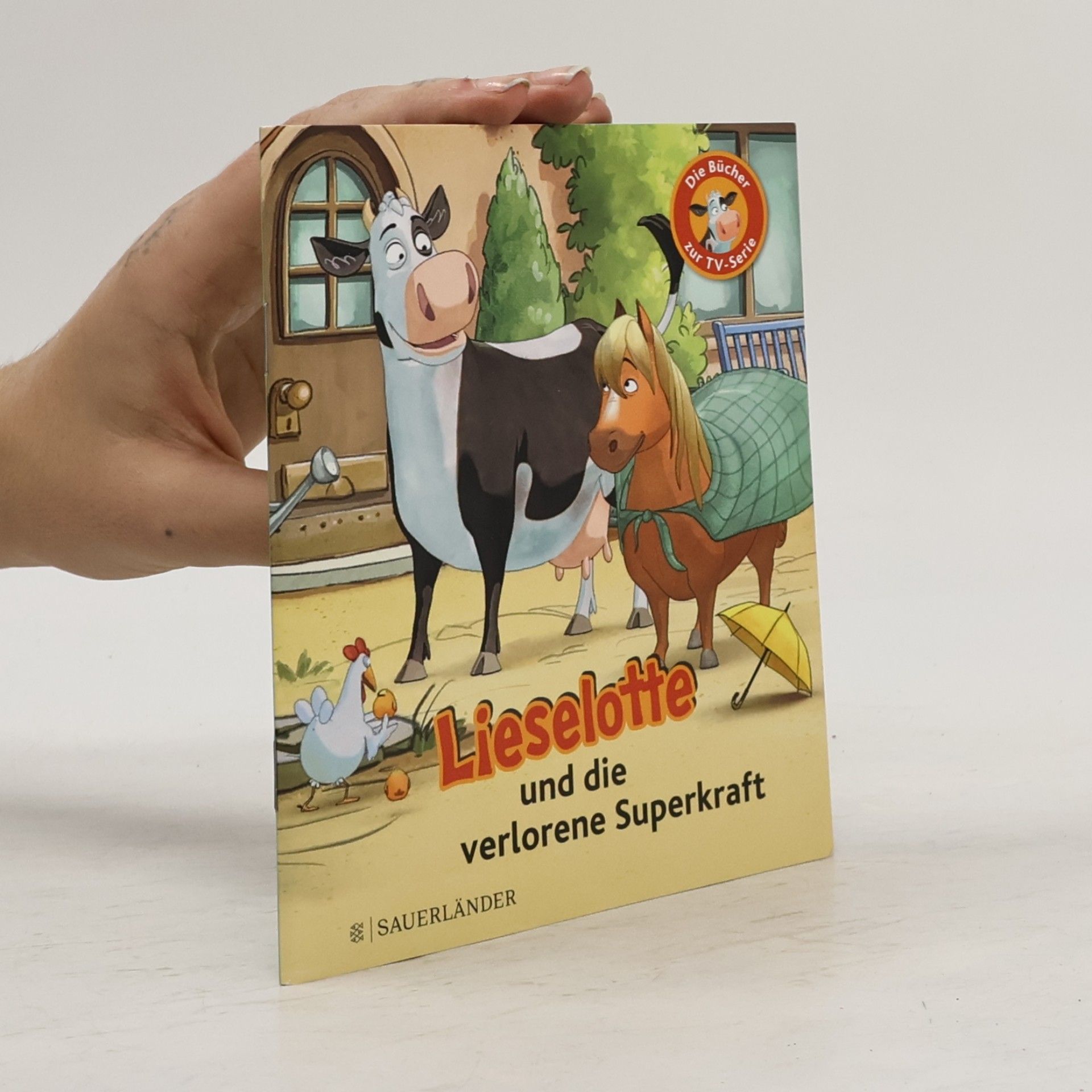 Lieselotte und die verlorene Superkraft