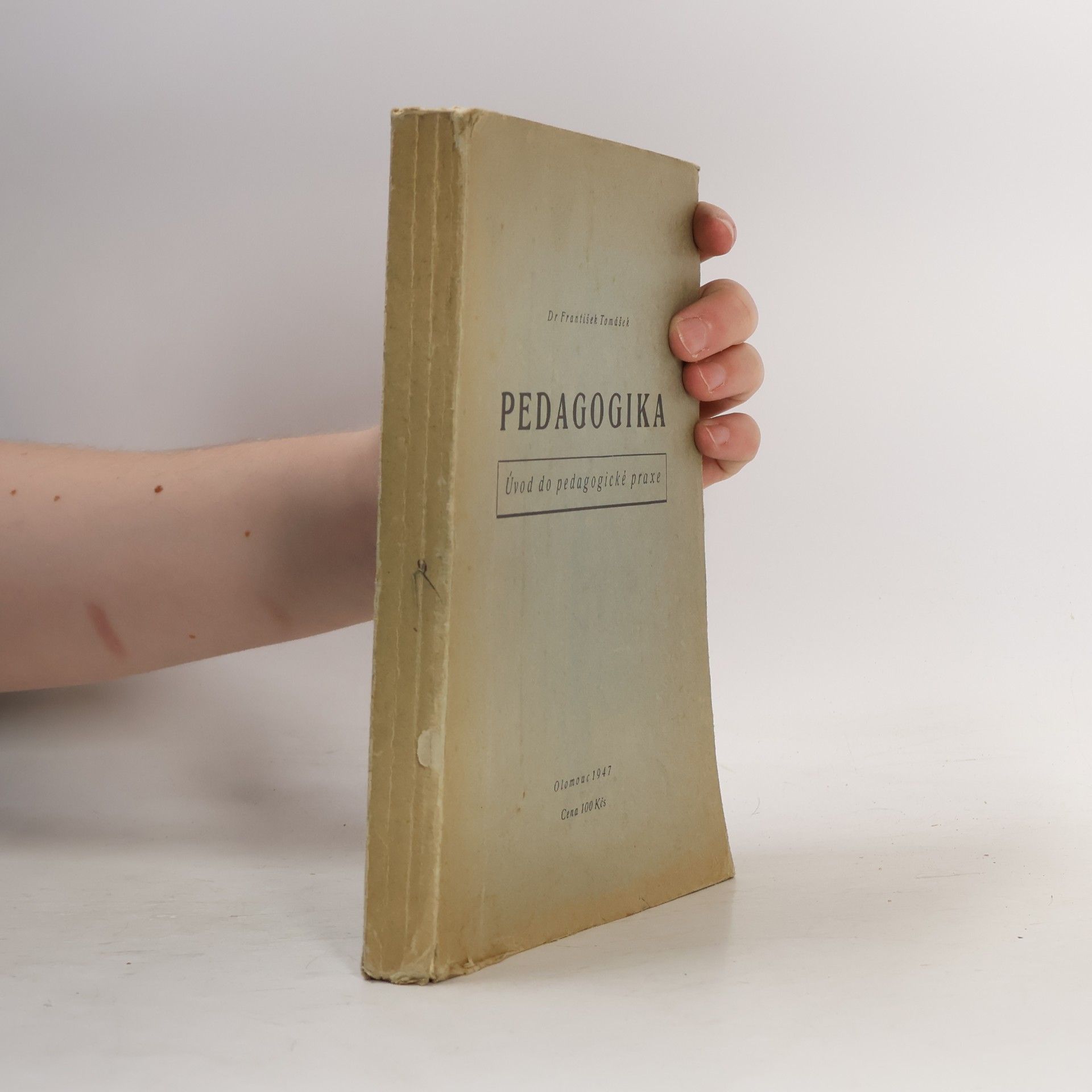 František Tomášek Pedagogika. Úvod do pedagogické praxe
