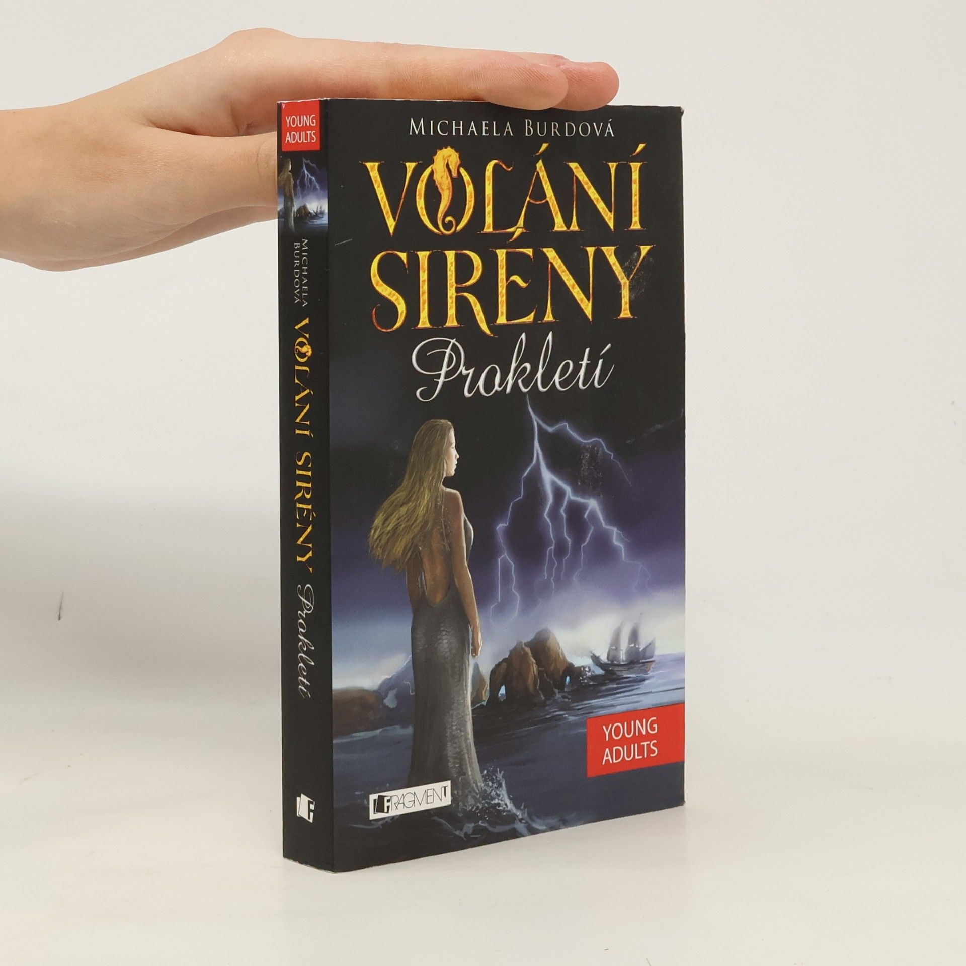 Prokletí. Volání sirény. Nadpřirozená romance (1. díl)