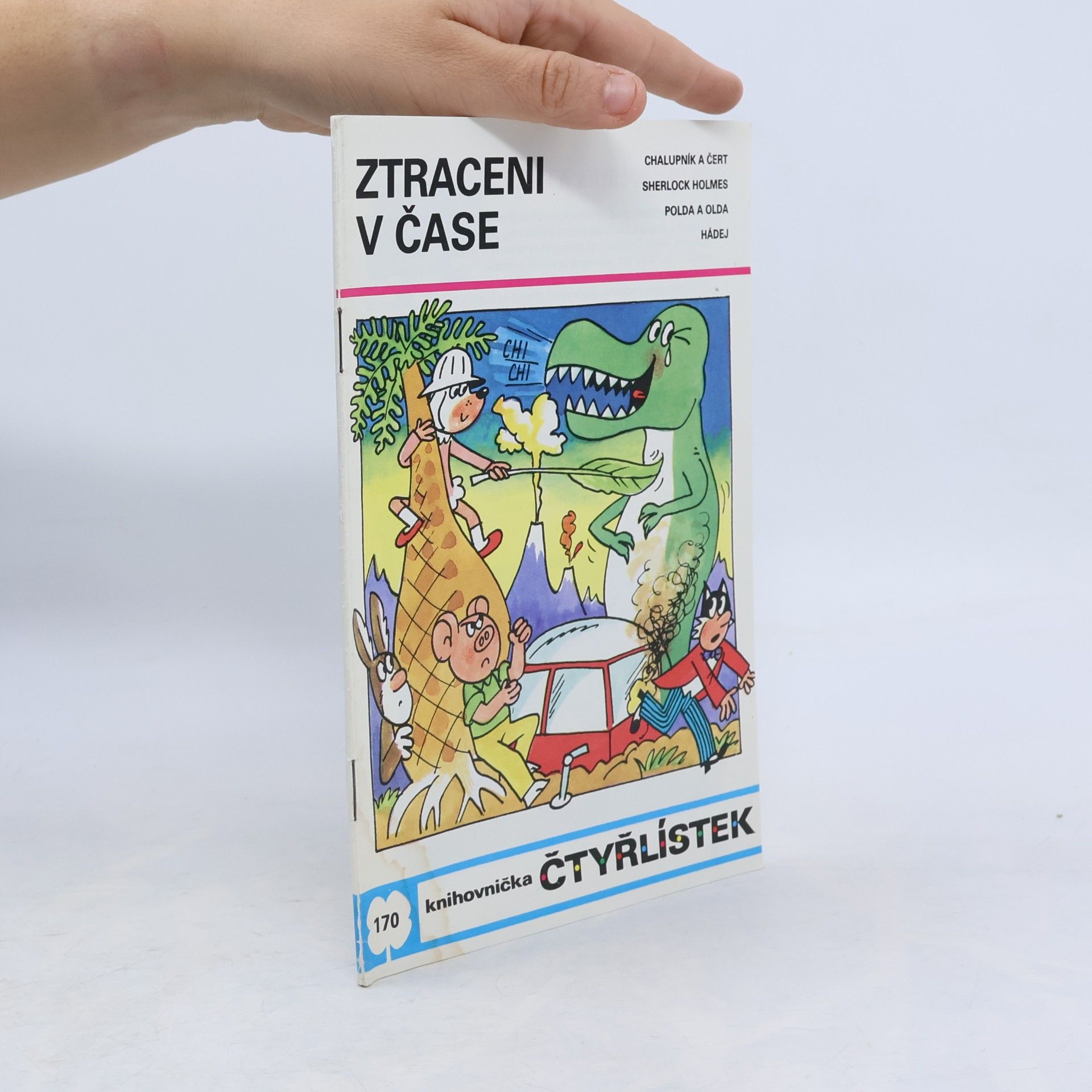 Autorenkollektiv Čtyřlístek 170. Ztraceni v čase