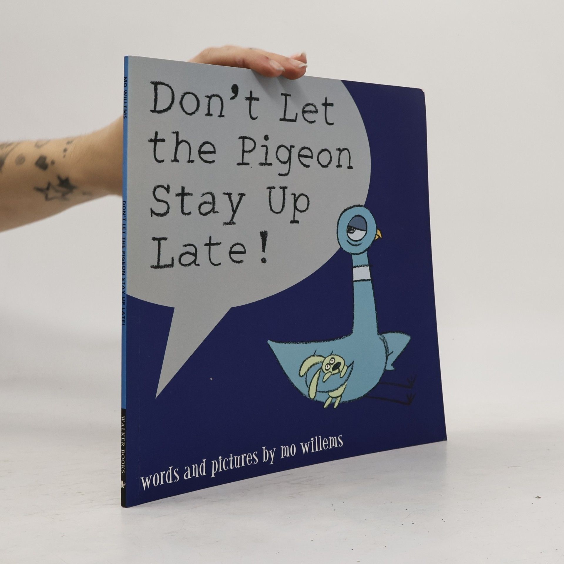 Don't Let the Pigeon Stay Up Late!