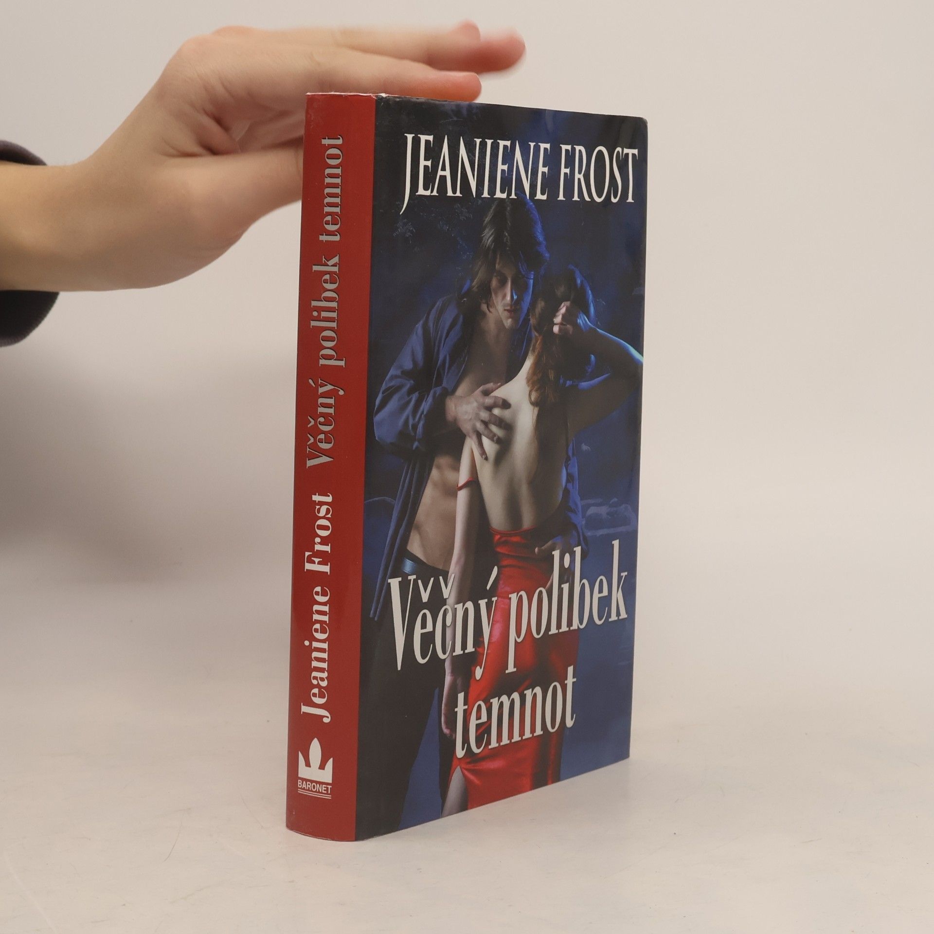 Jeaniene Frost Věčný polibek temnot. 2. díl