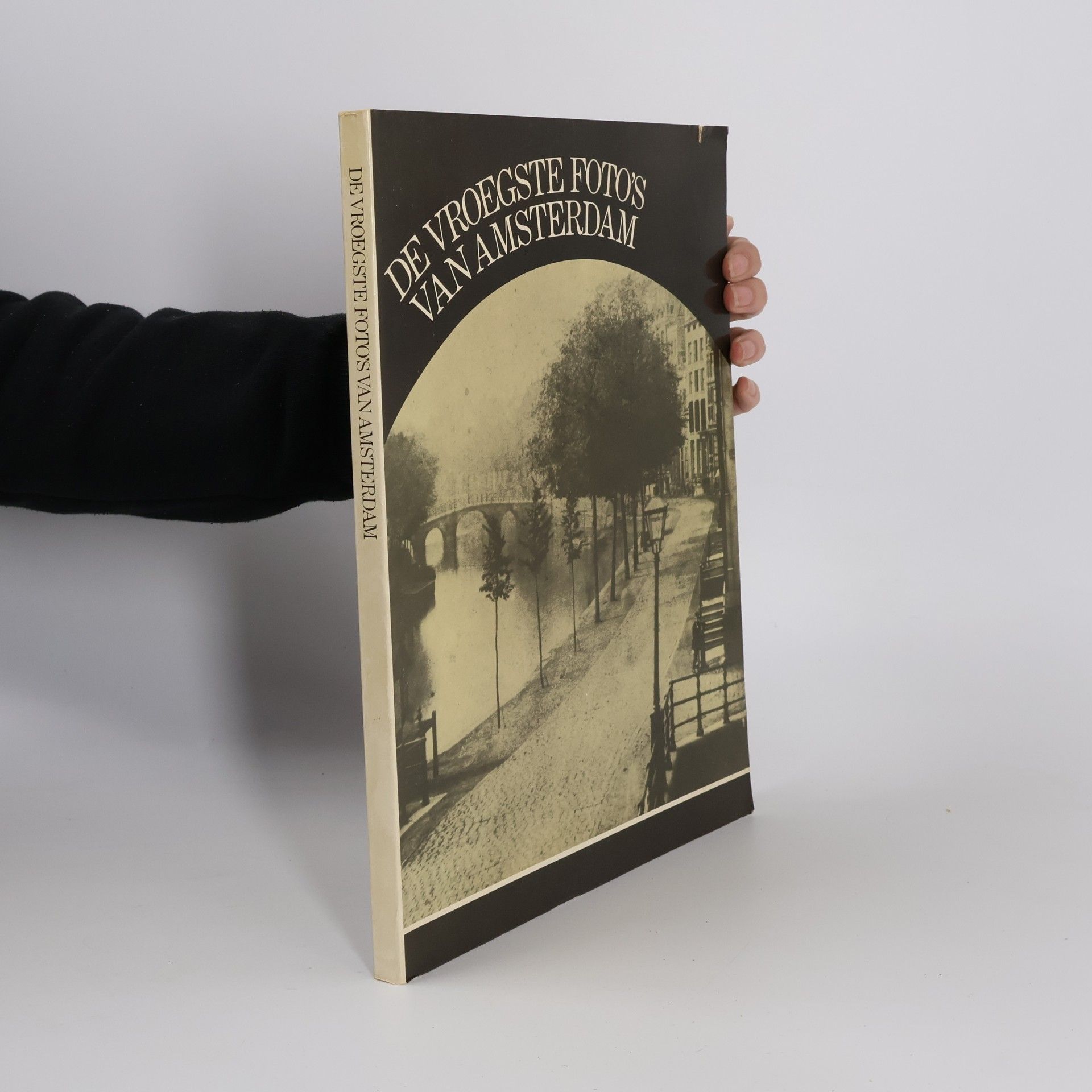 Kolektív autorov De vroegste foto's van Amsterdam