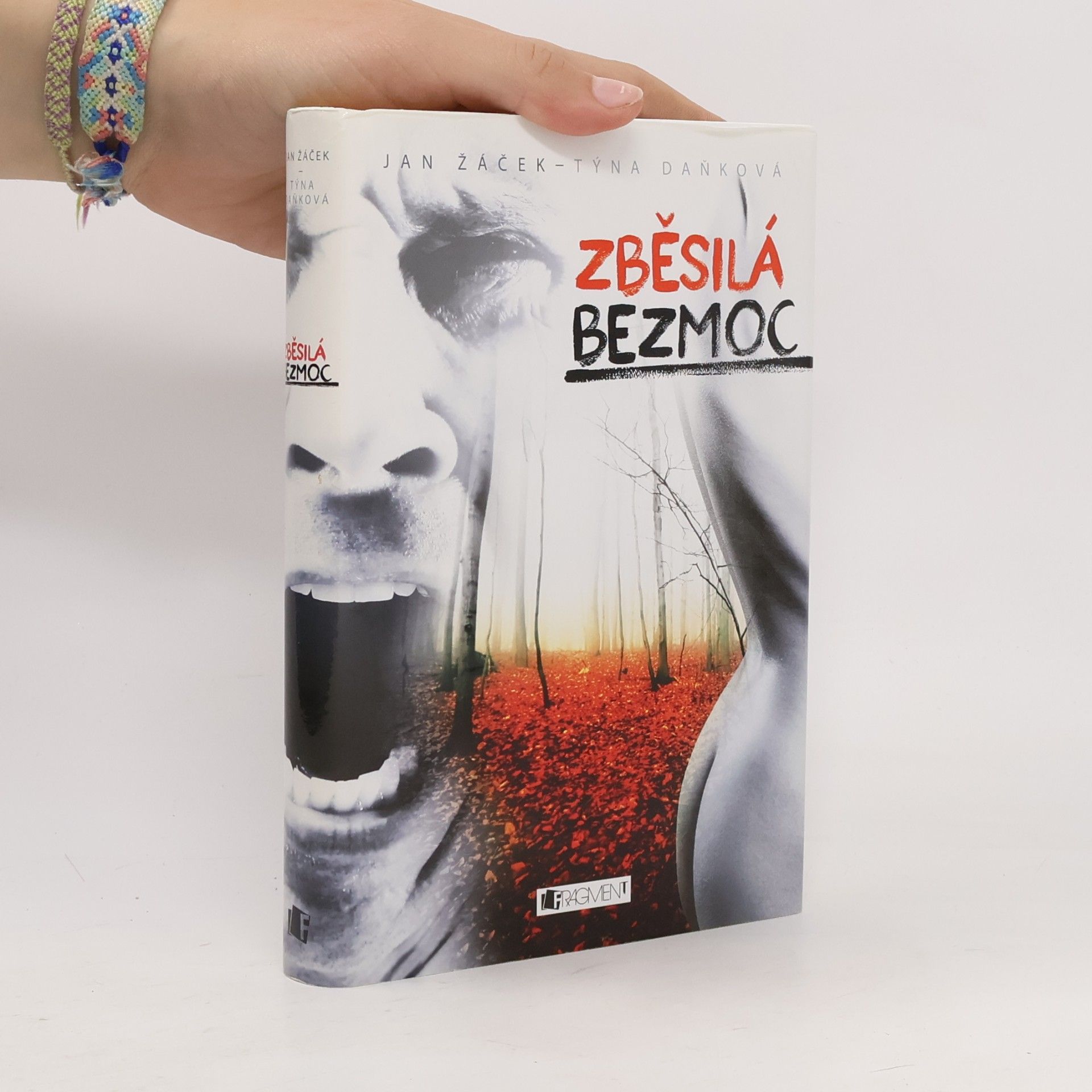 Jan Žáček Zběsilá bezmoc