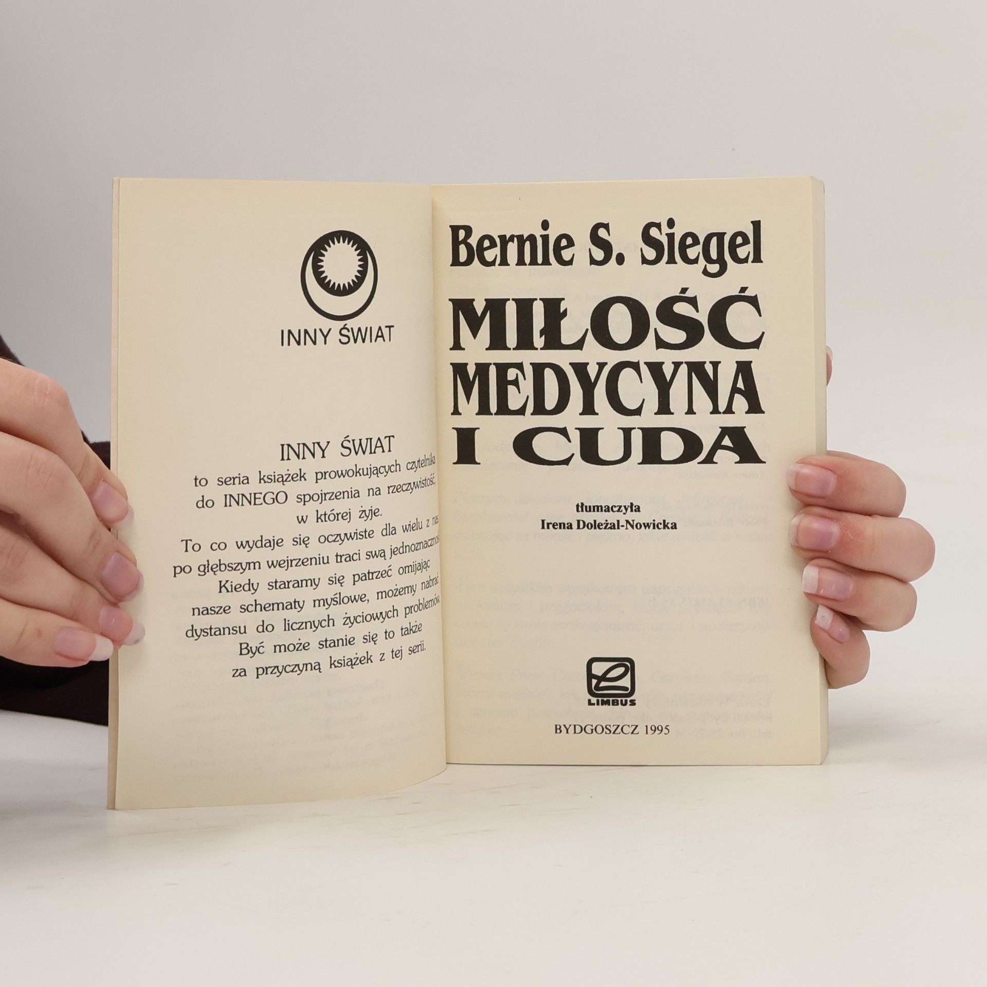 Bernie S. Siegel Miłość, Medycyna i Cuda