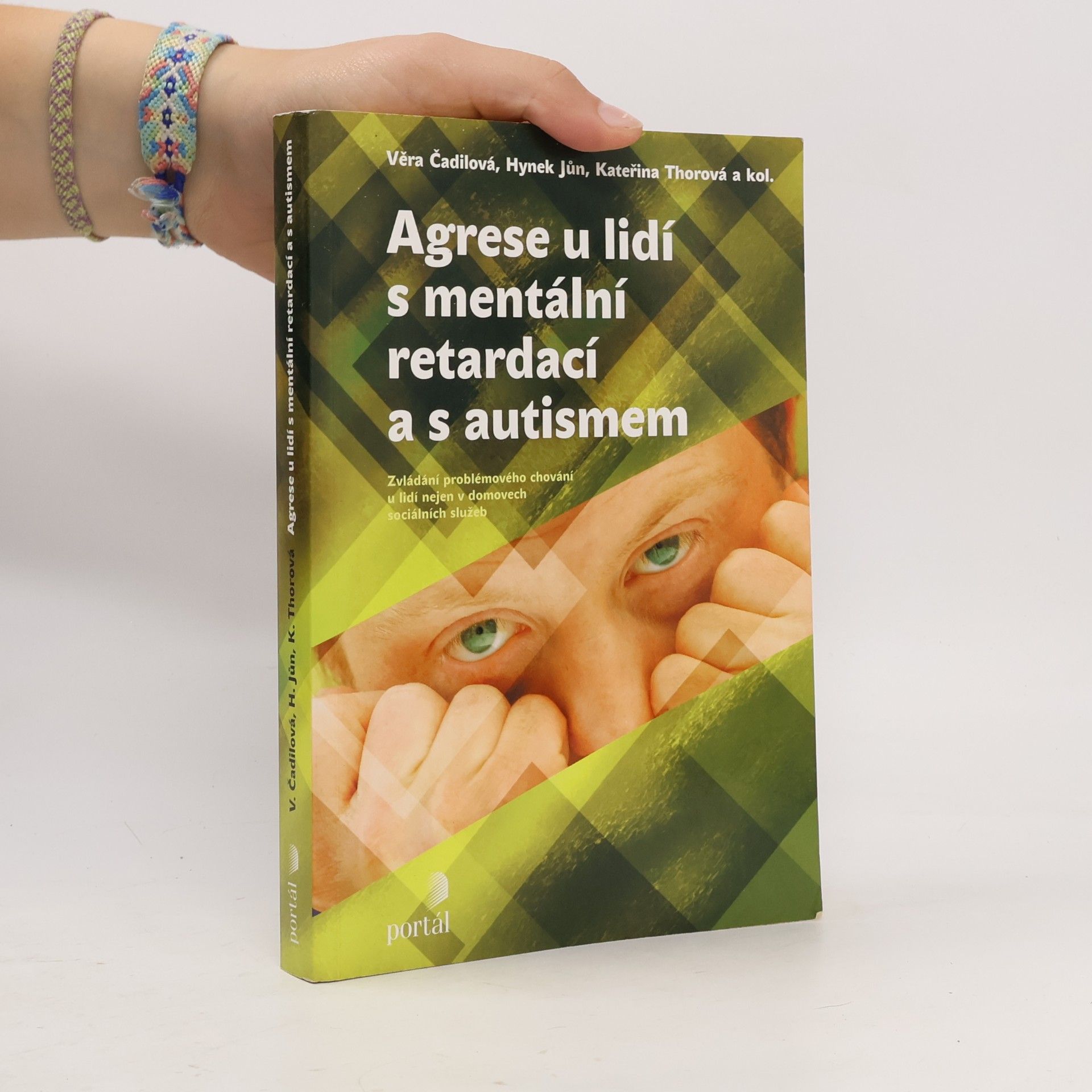 Agrese u lidí s mentální retardací a s autismem
