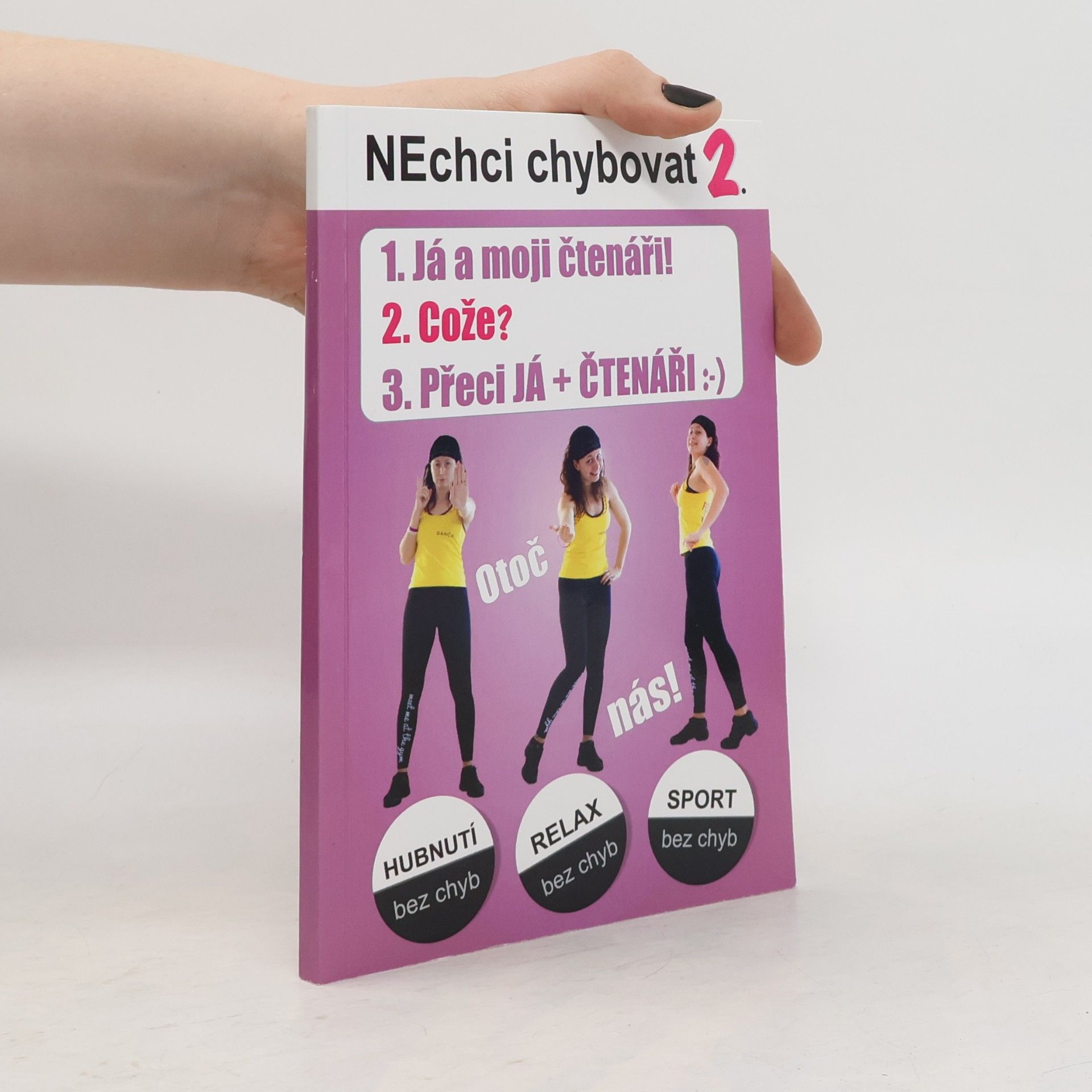 Nechci chybovat 2
