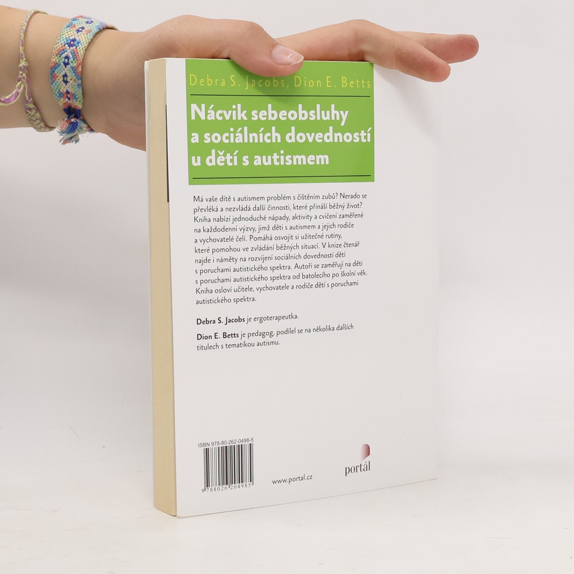 Debra S. Debra Sue Jacobs Nácvik sebeobsluhy a sociálních dovedností u dětí s autismem