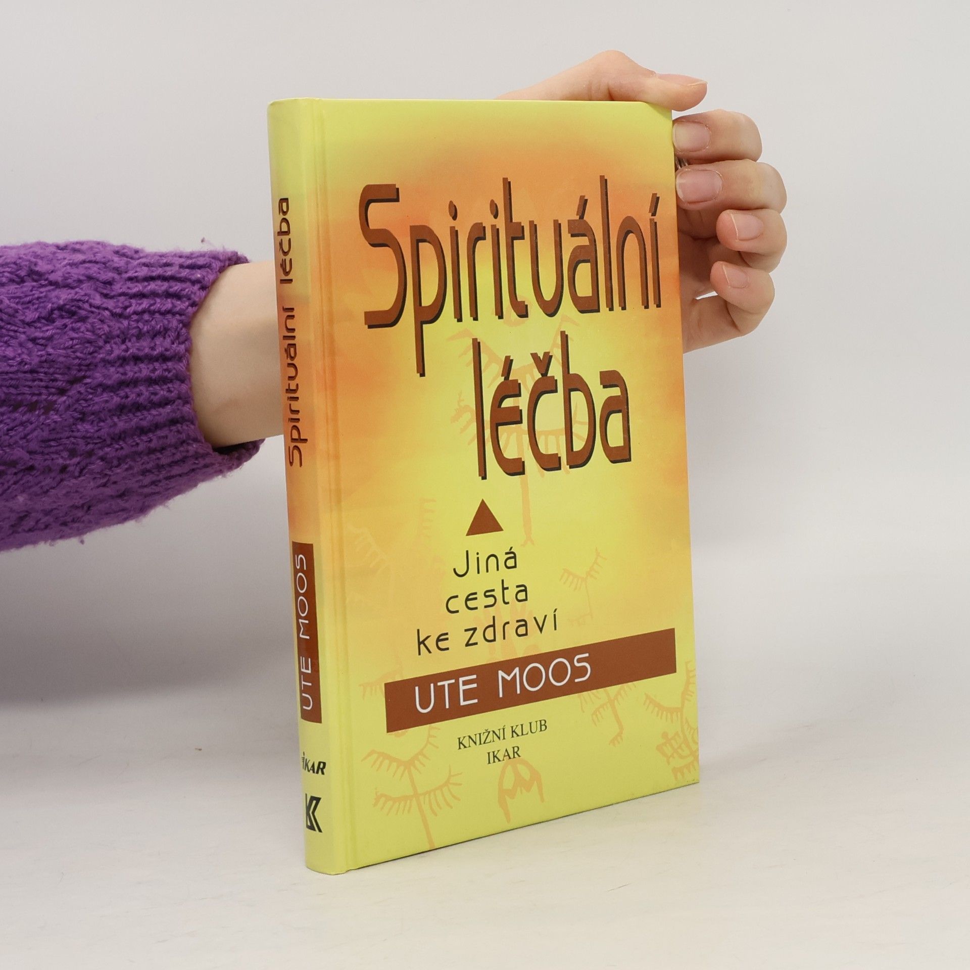 Spirituální léčba. Jiná cesta ke zdraví