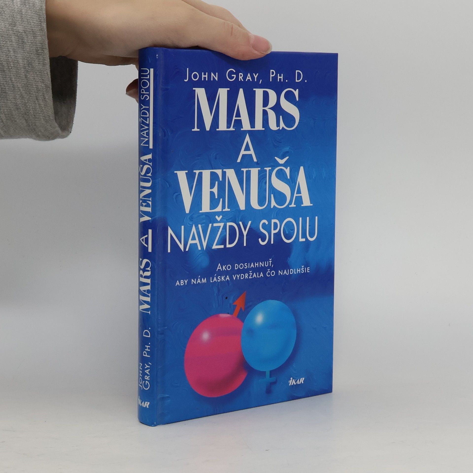 John Gray Mars a Venuša navždy spolu