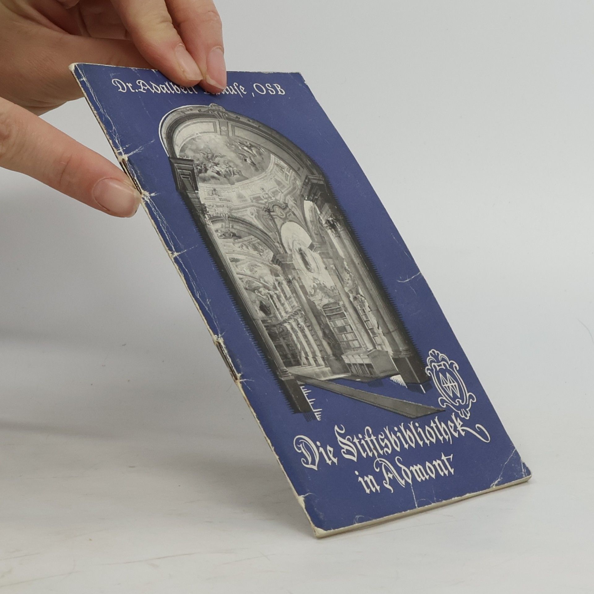 Dr. Adalbert Krause, Osb Die Stiftsbibliothek in Admont