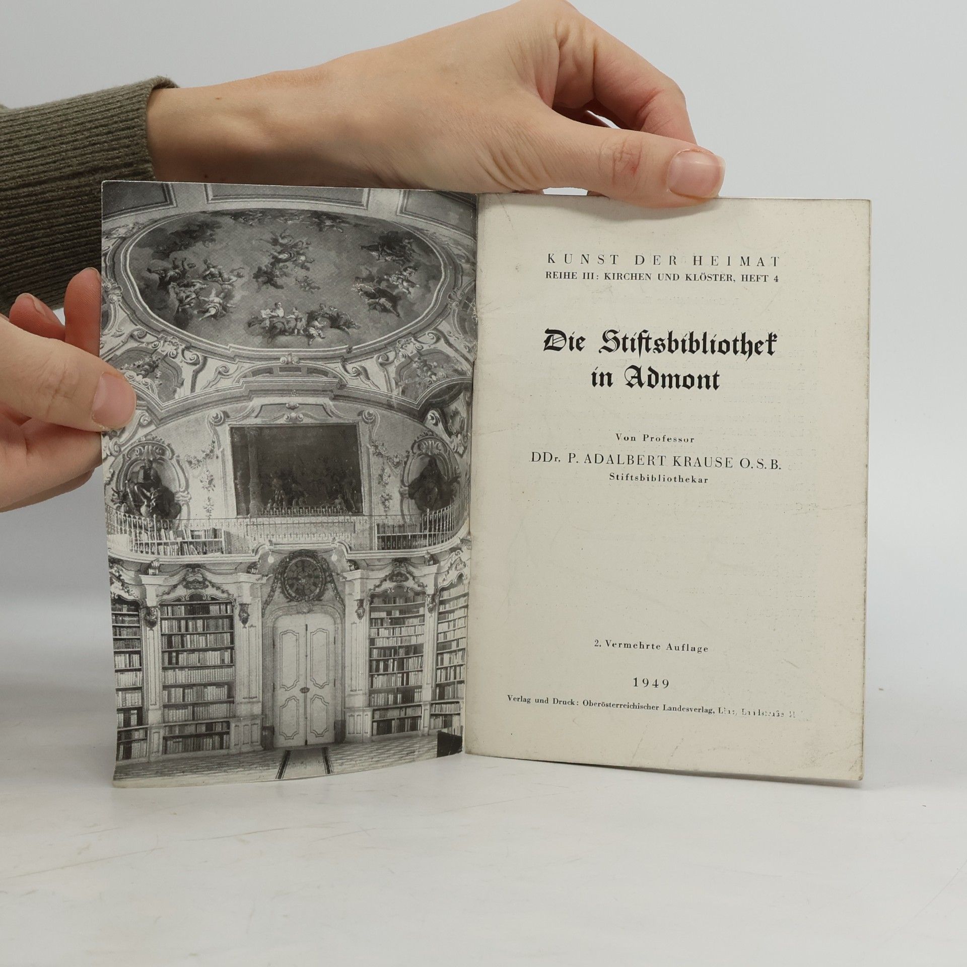 Dr. Adalbert Krause, Osb Die Stiftsbibliothek in Admont