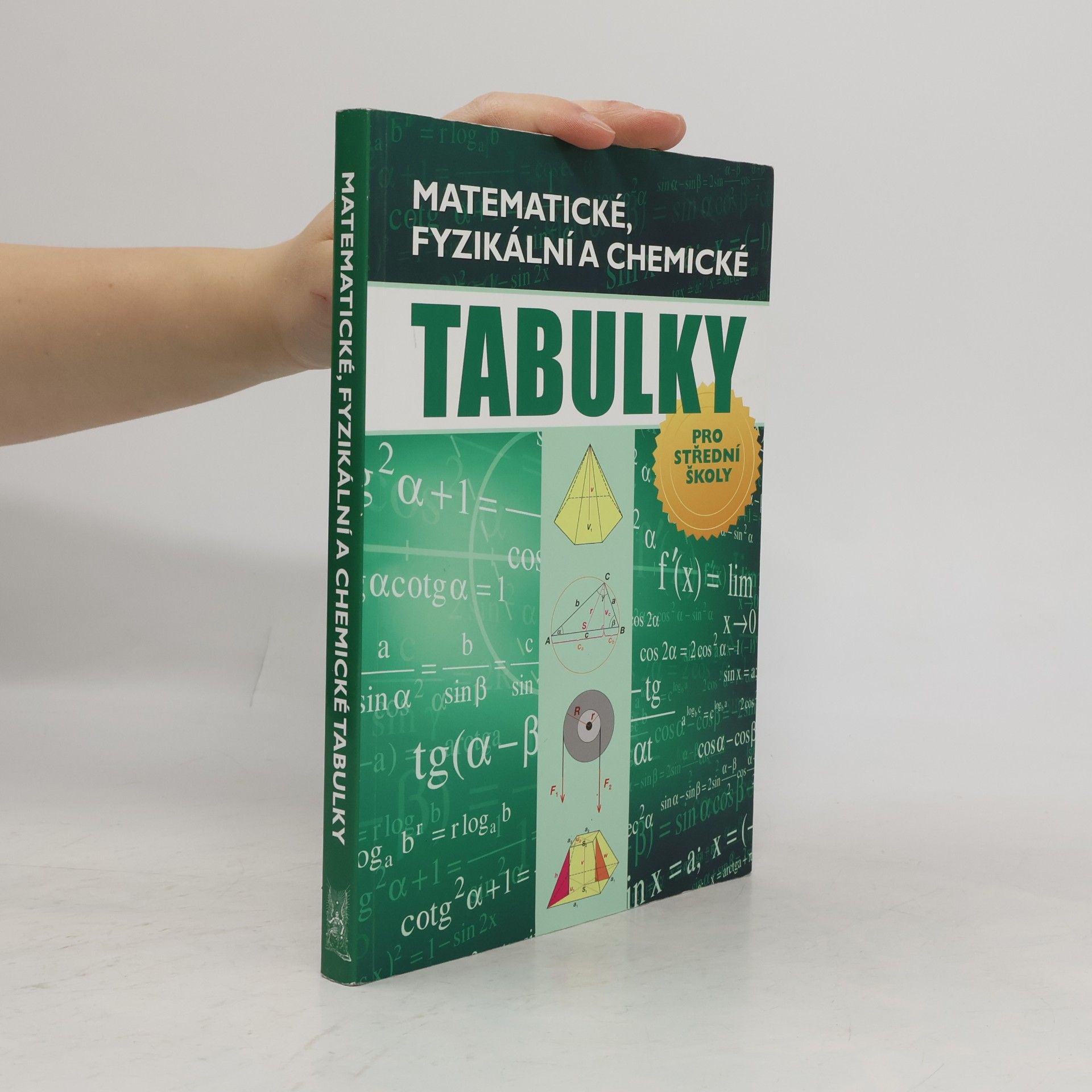 Matematické, fyzikální a chemické tabulky pro střední školy