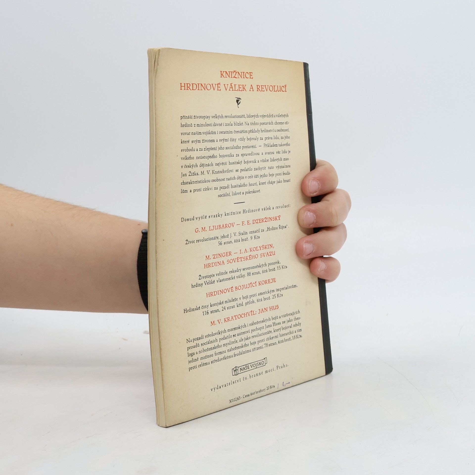 Miloš Václav Kratochvíl Jan Žižka. Hrdinové válek a revolucí
