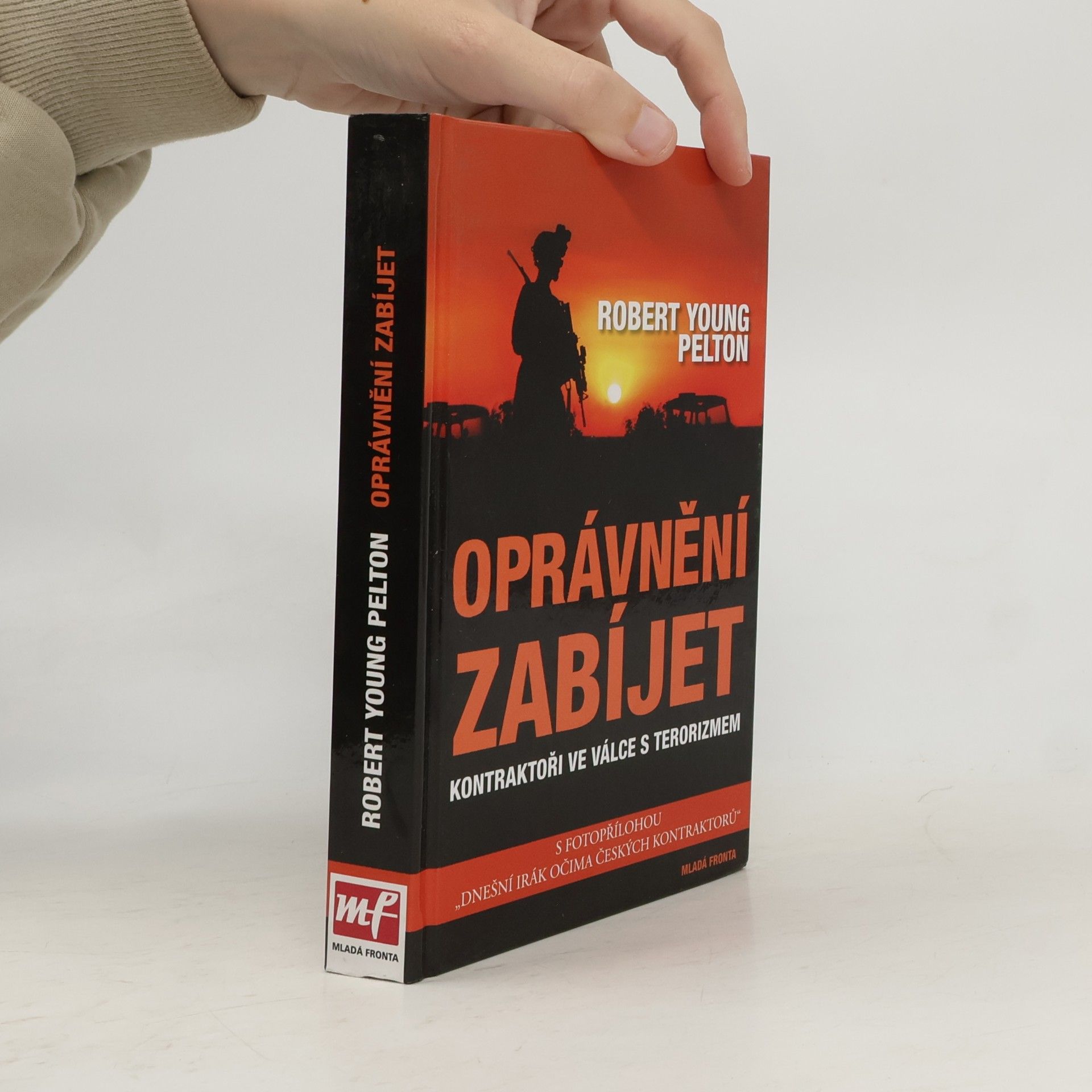 Oprávnění zabíjet : kontraktoři ve válce s terorizmem