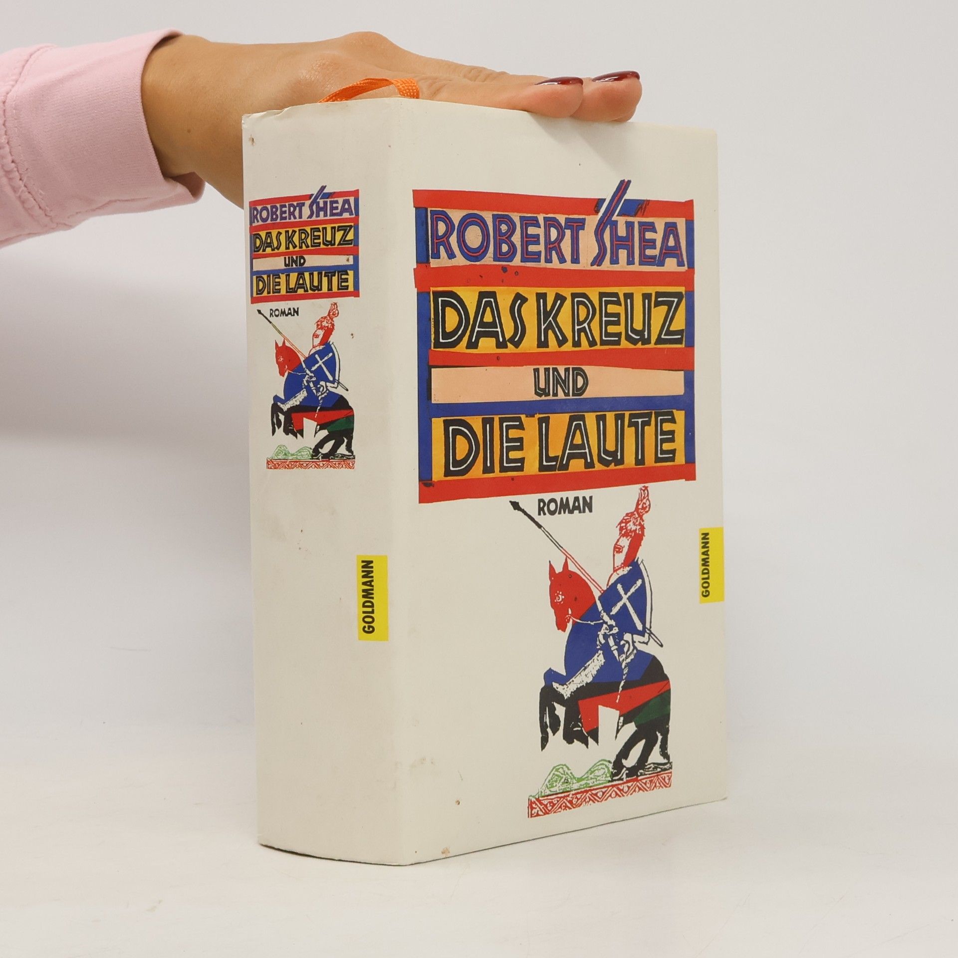Robert Shea Das Kreuz und die Laute