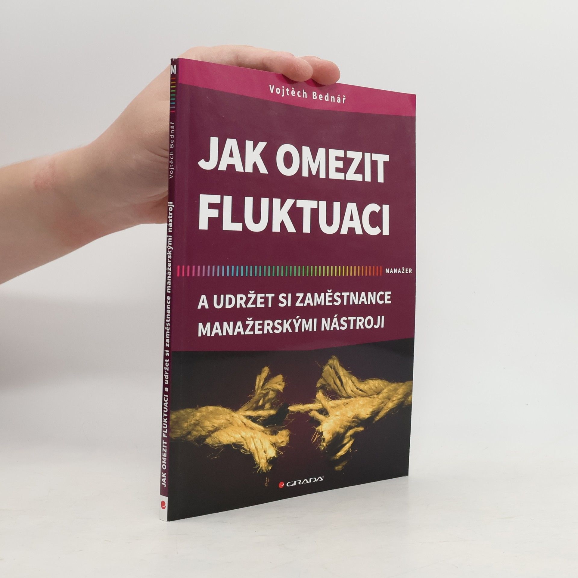 Jak omezit fluktuaci a udržet si zaměstnance manažerskými nástroji