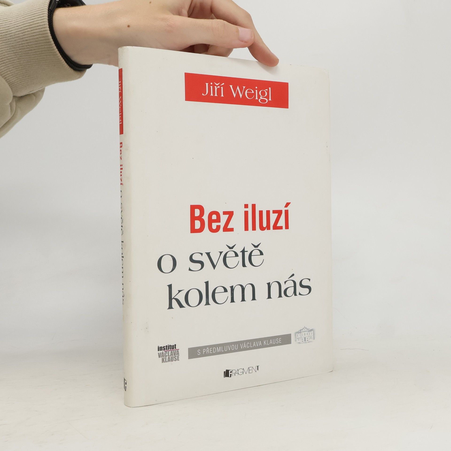Bez iluzí o světě kolem nás