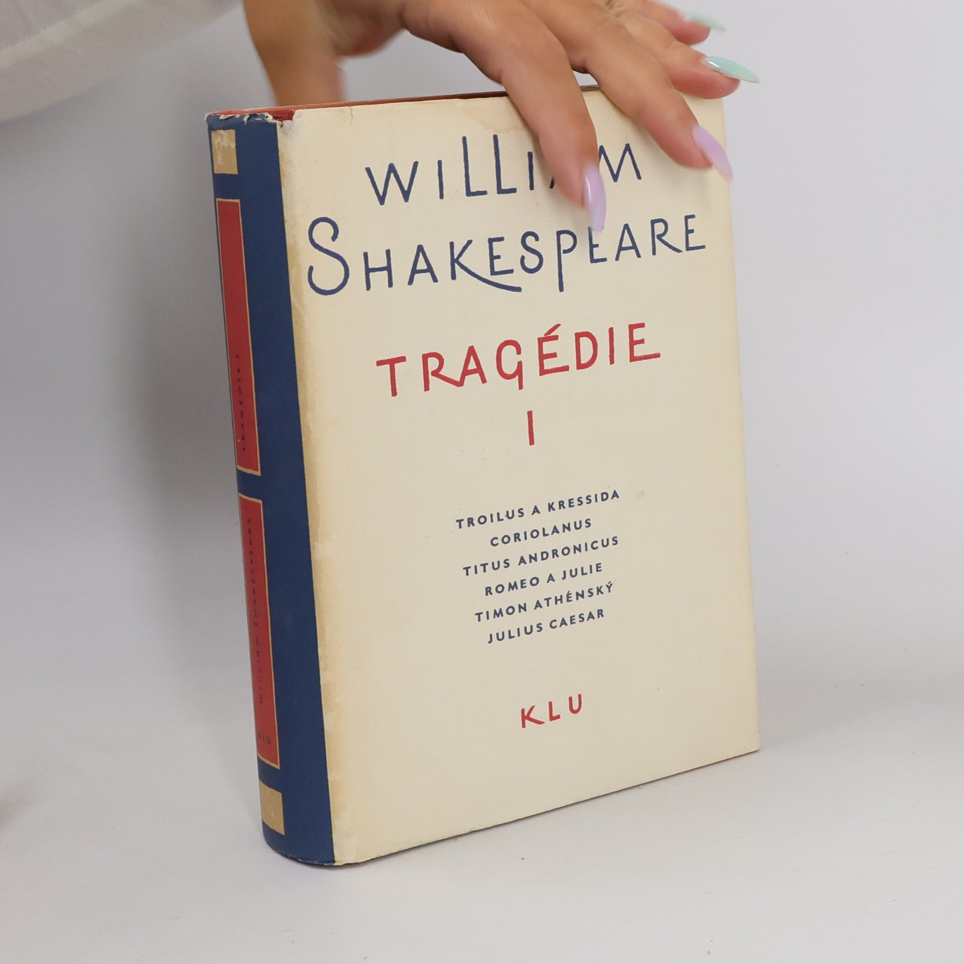 William Shakespeare Tragédie I.