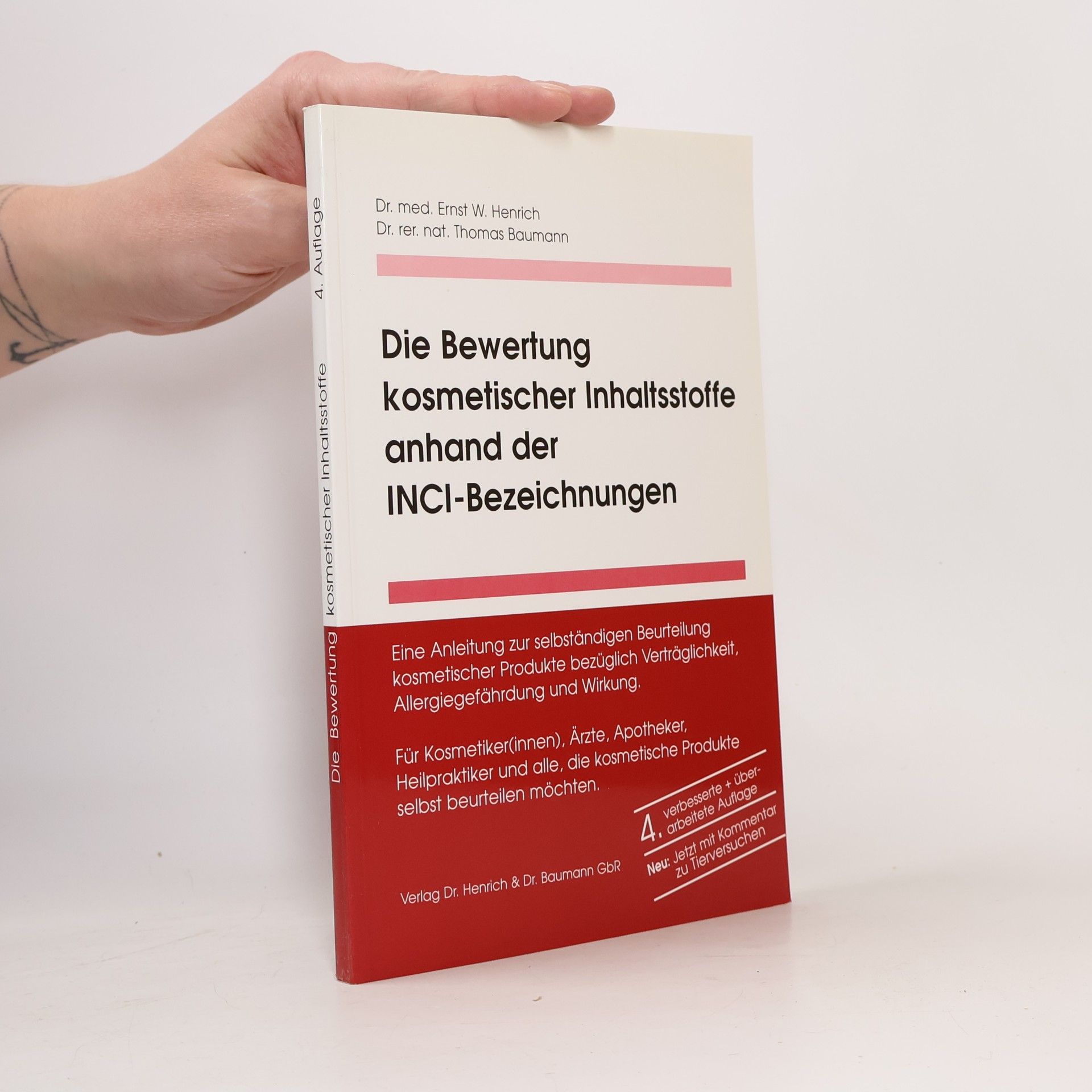 Die Bewertung kosmetischer Inhaltsstoffe anhand der INCI-Bezeichnungen