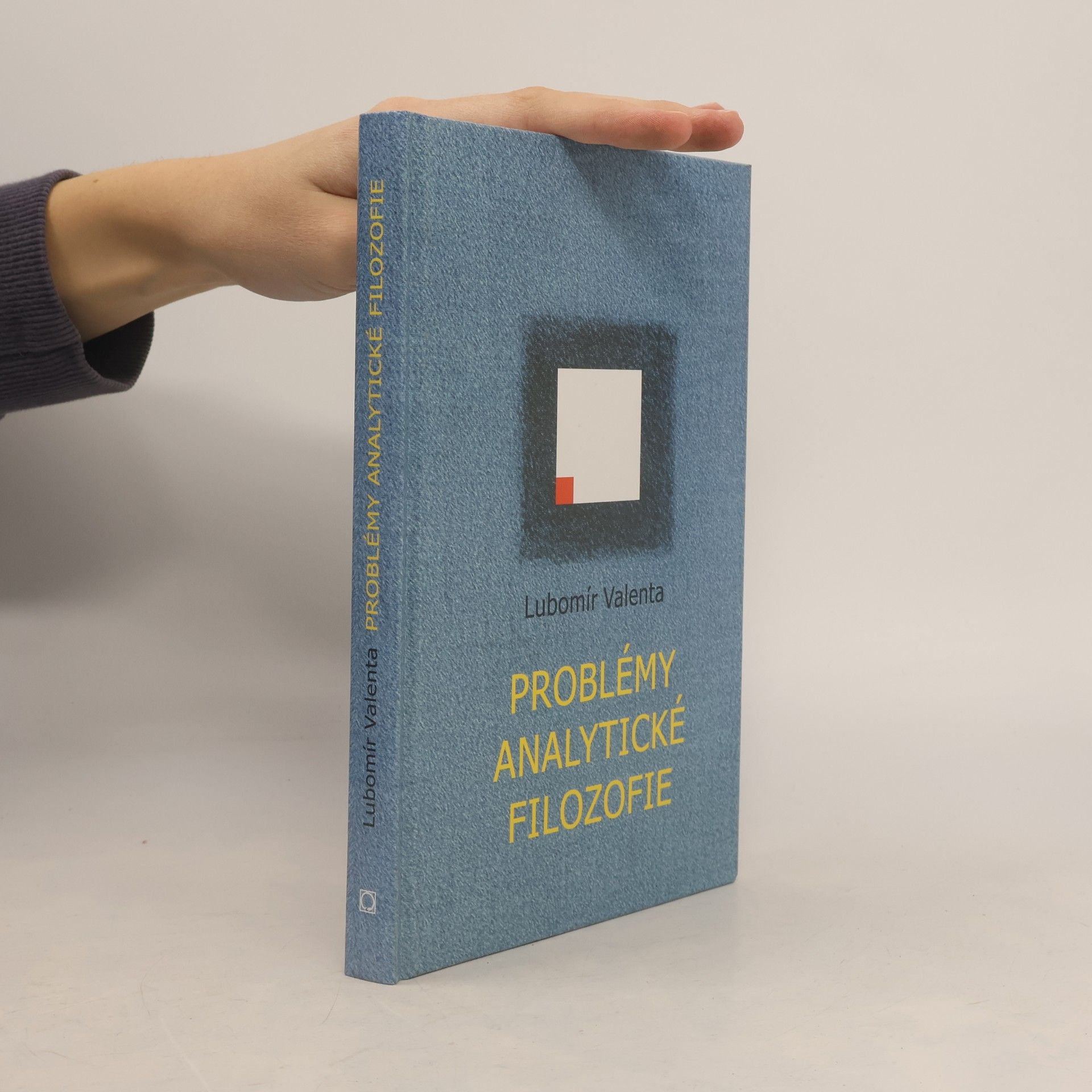Lubomír Valenta Problémy analytické filozofie