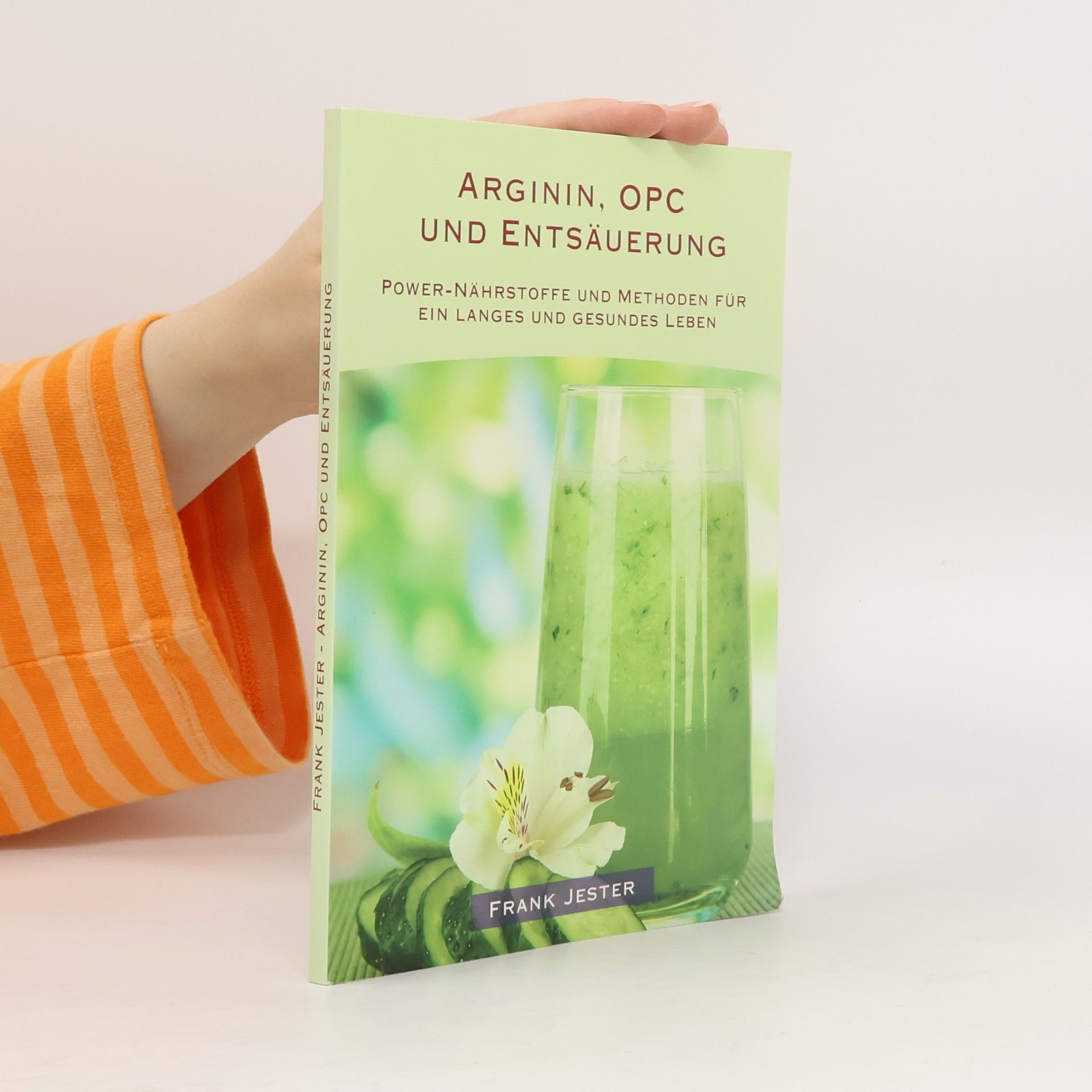Arginin, OPC und Entsäuerung