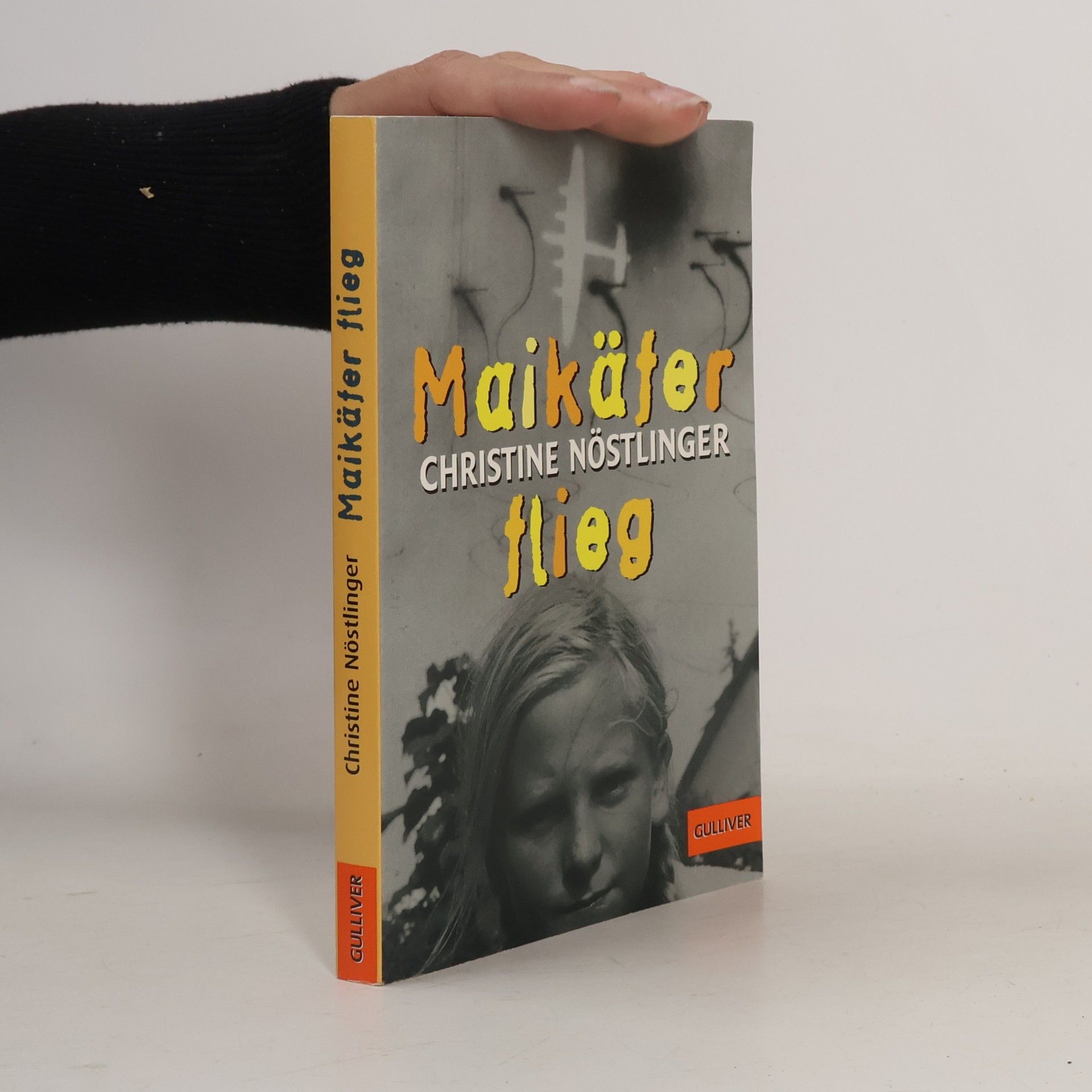 Christine Nöstlinger Maikäfer, flieg!