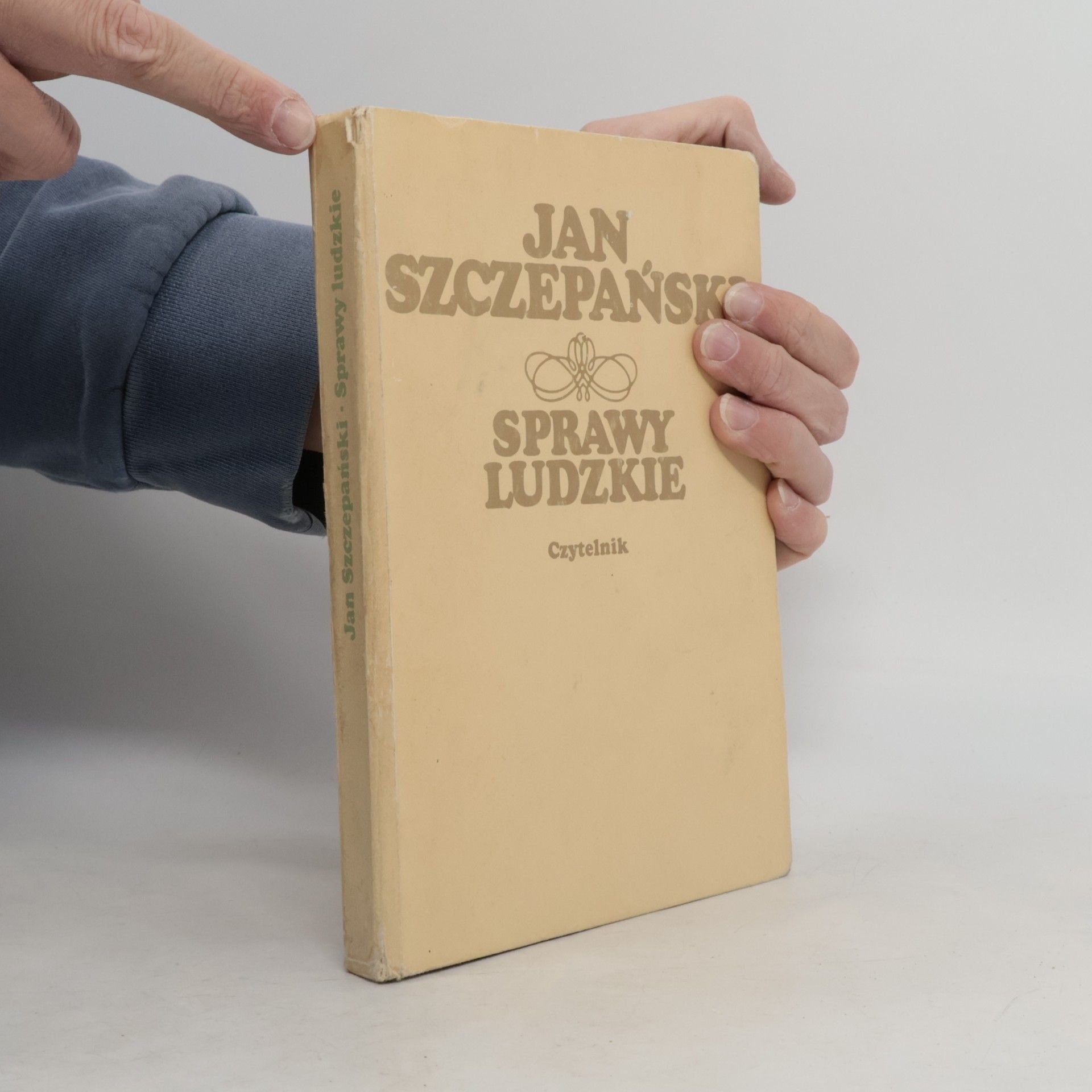 Jan Szczepański Sprawy Ludzkie