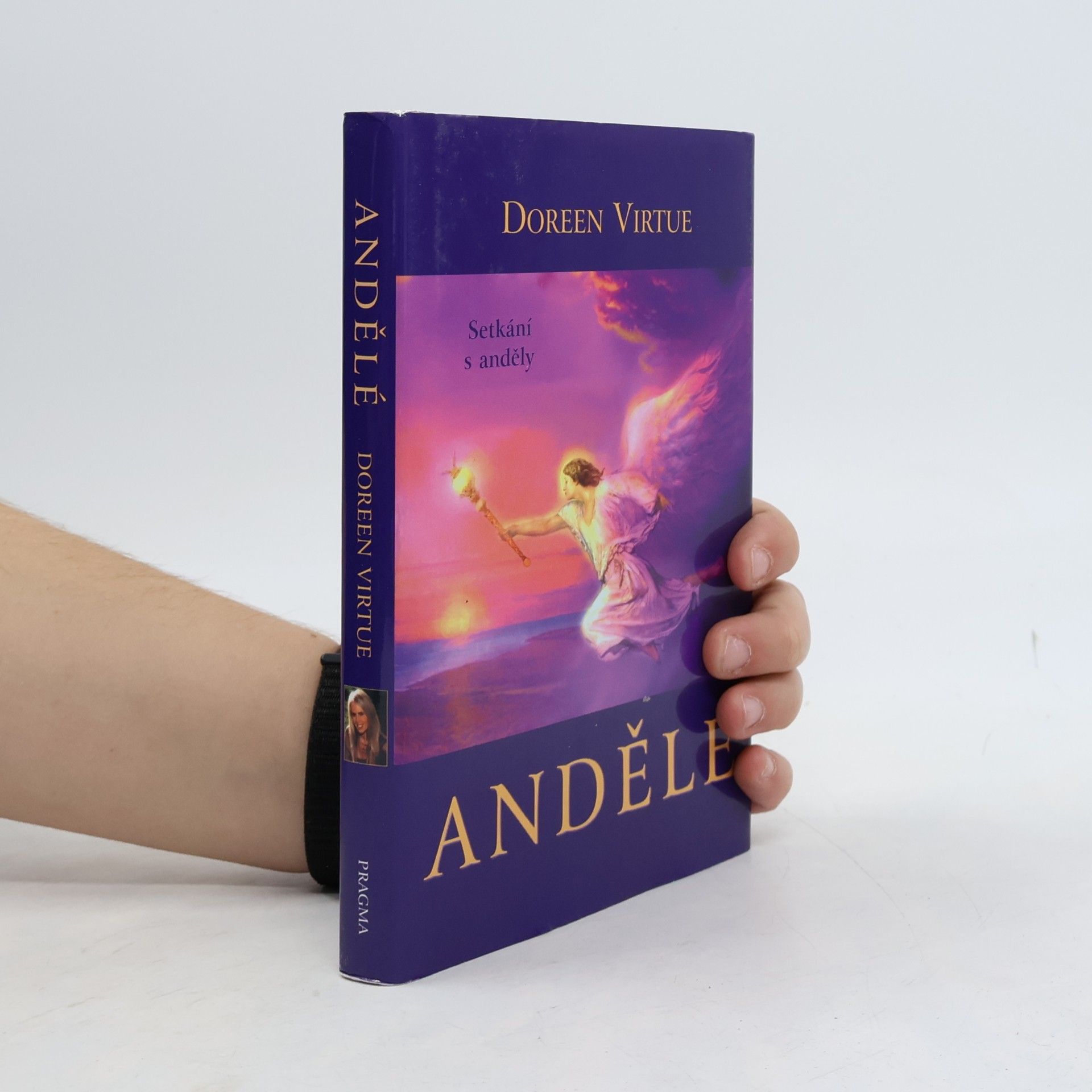 Doreen Virtue Andělé. Setkání s anděly