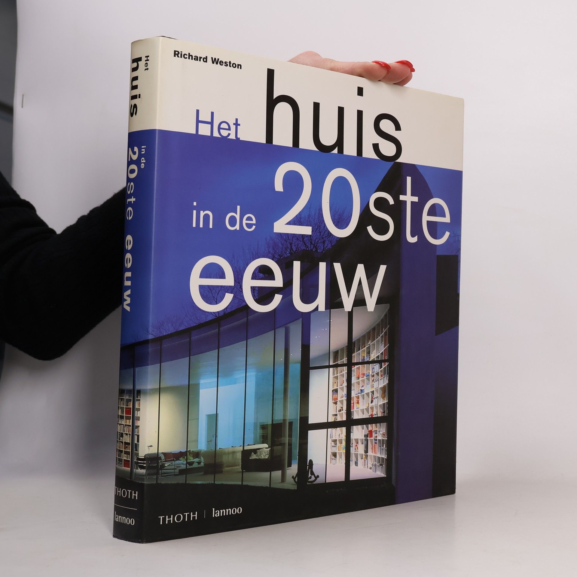 Het huis in de 20ste eeuw