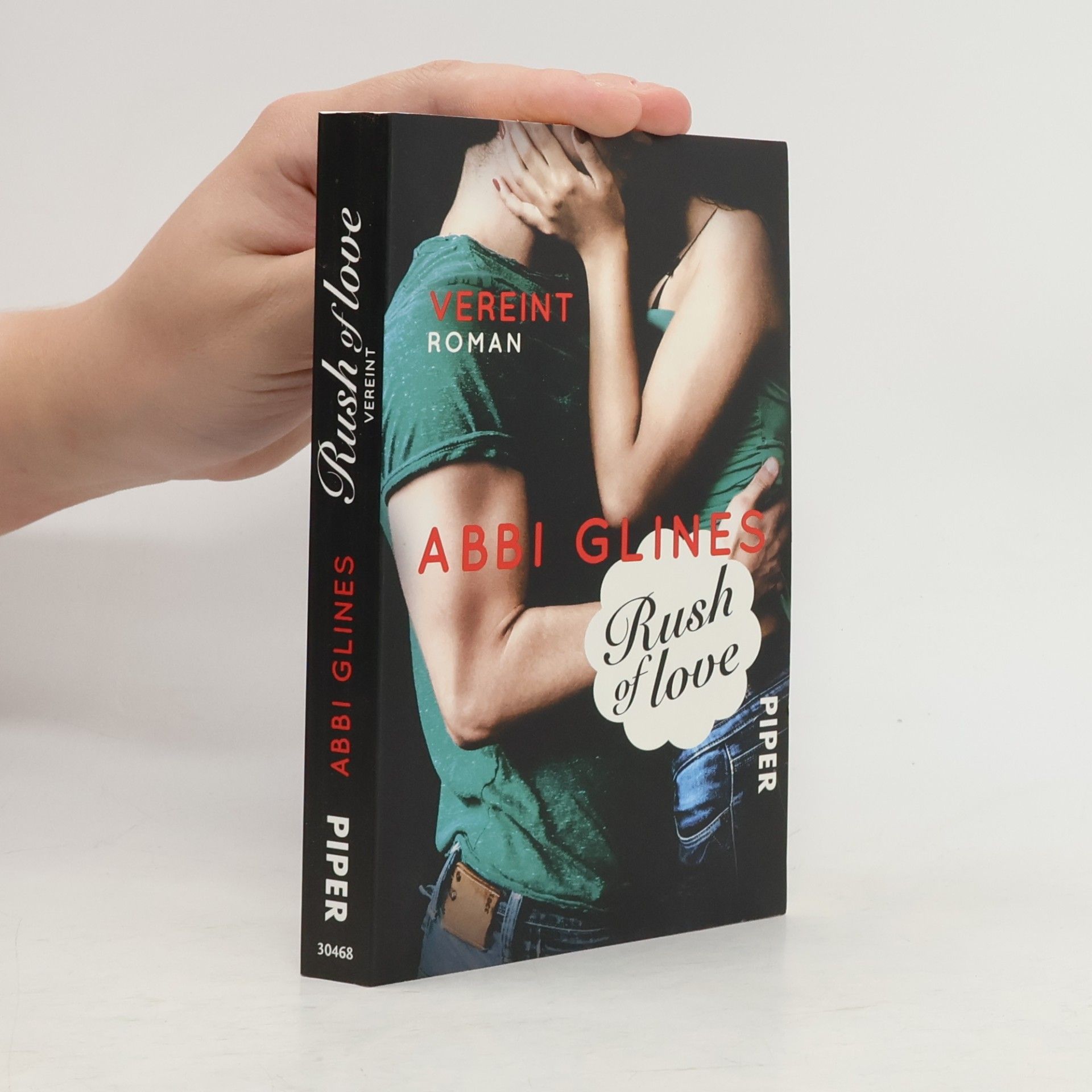 Abbi Glines Rush of love - vereint