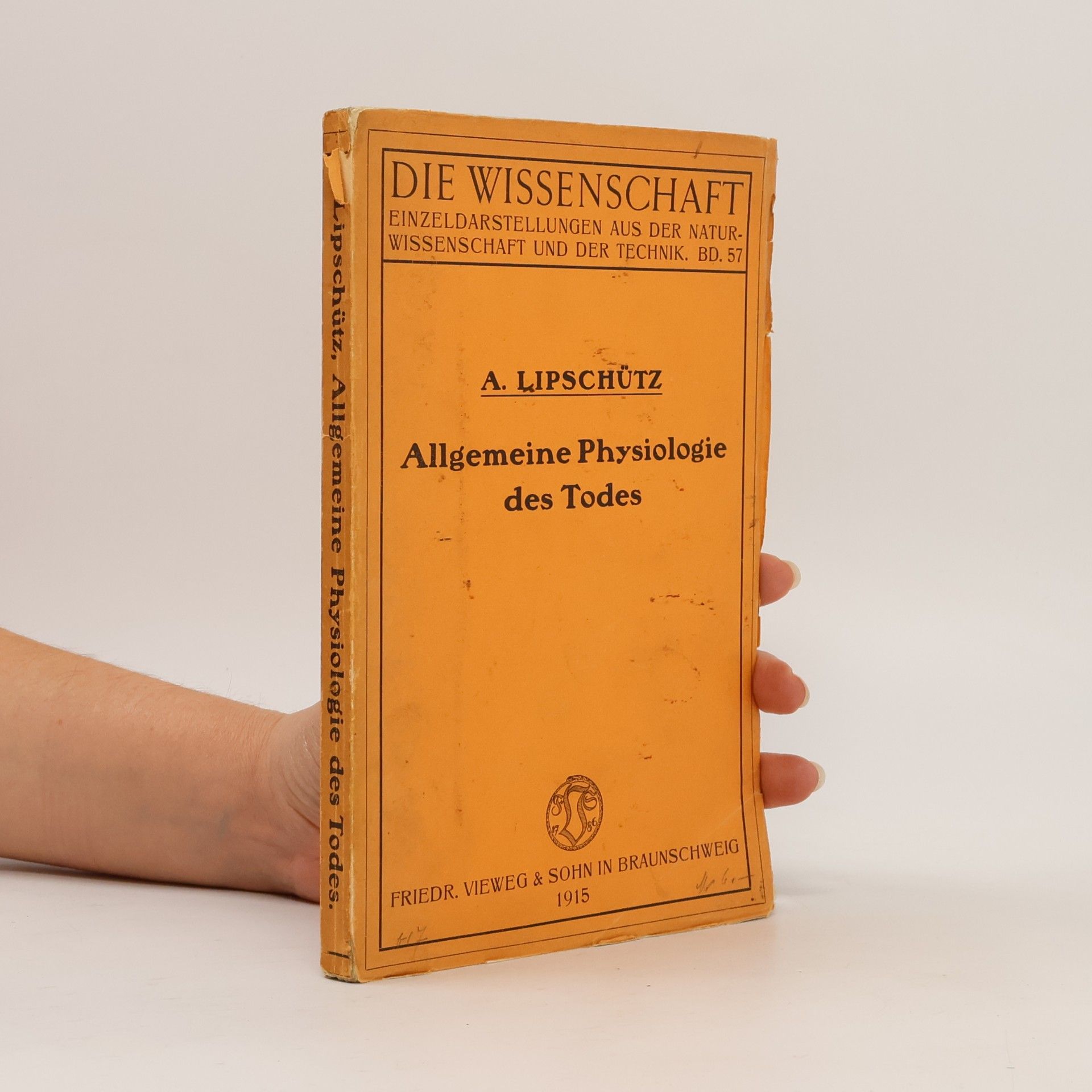 Alexander Lipschütz Allgemeine Physiologie des Todes