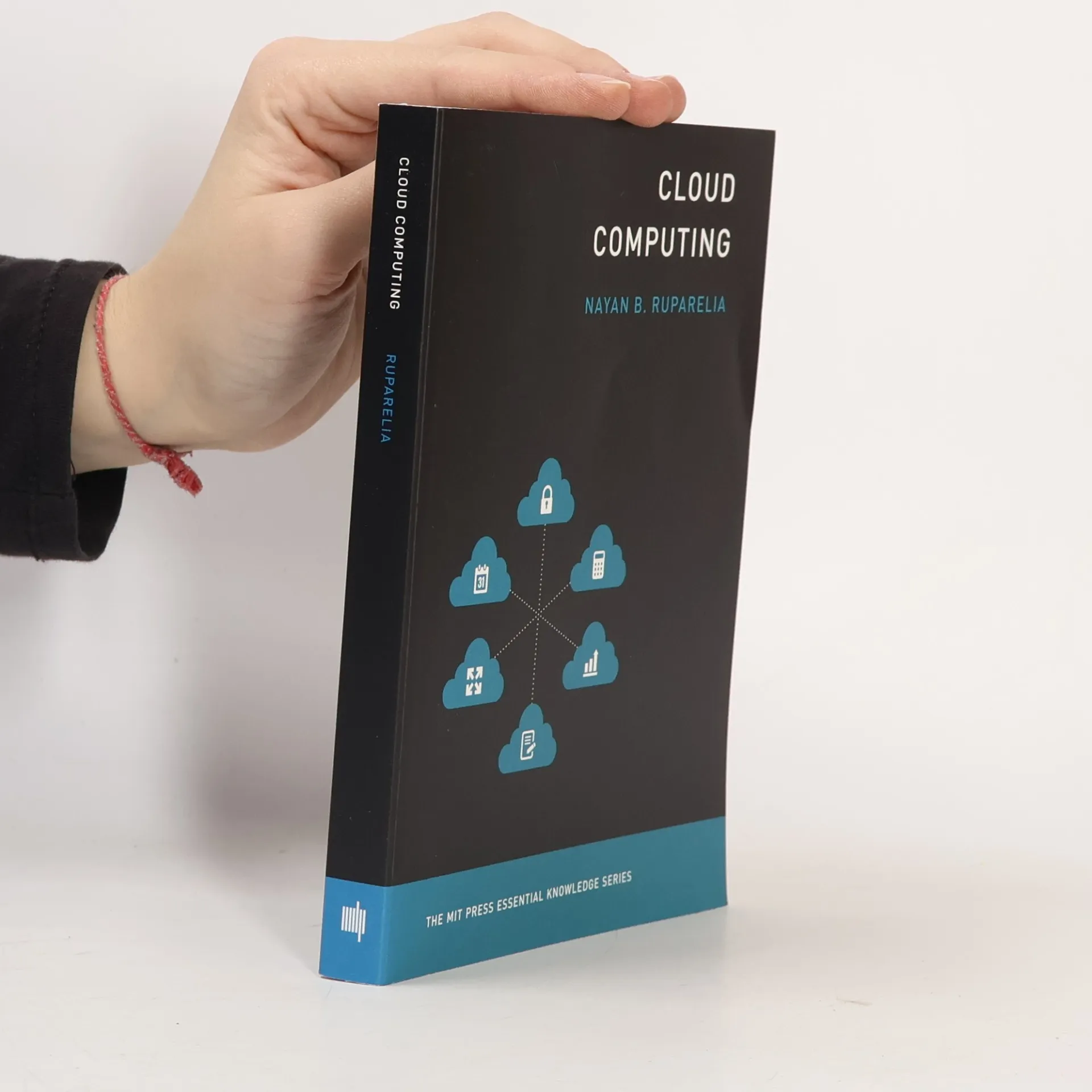 Cloud Computing - Nayan B. Ruparelia - Doprava zdarma od 499 Kč ...