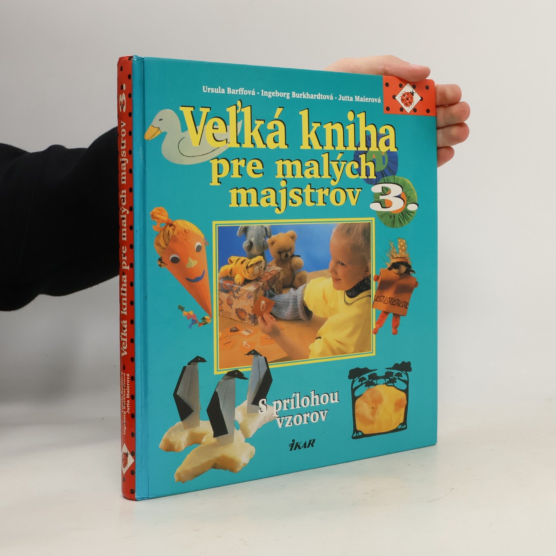 Barffová Veľká kniha pre malých majstrov 3.