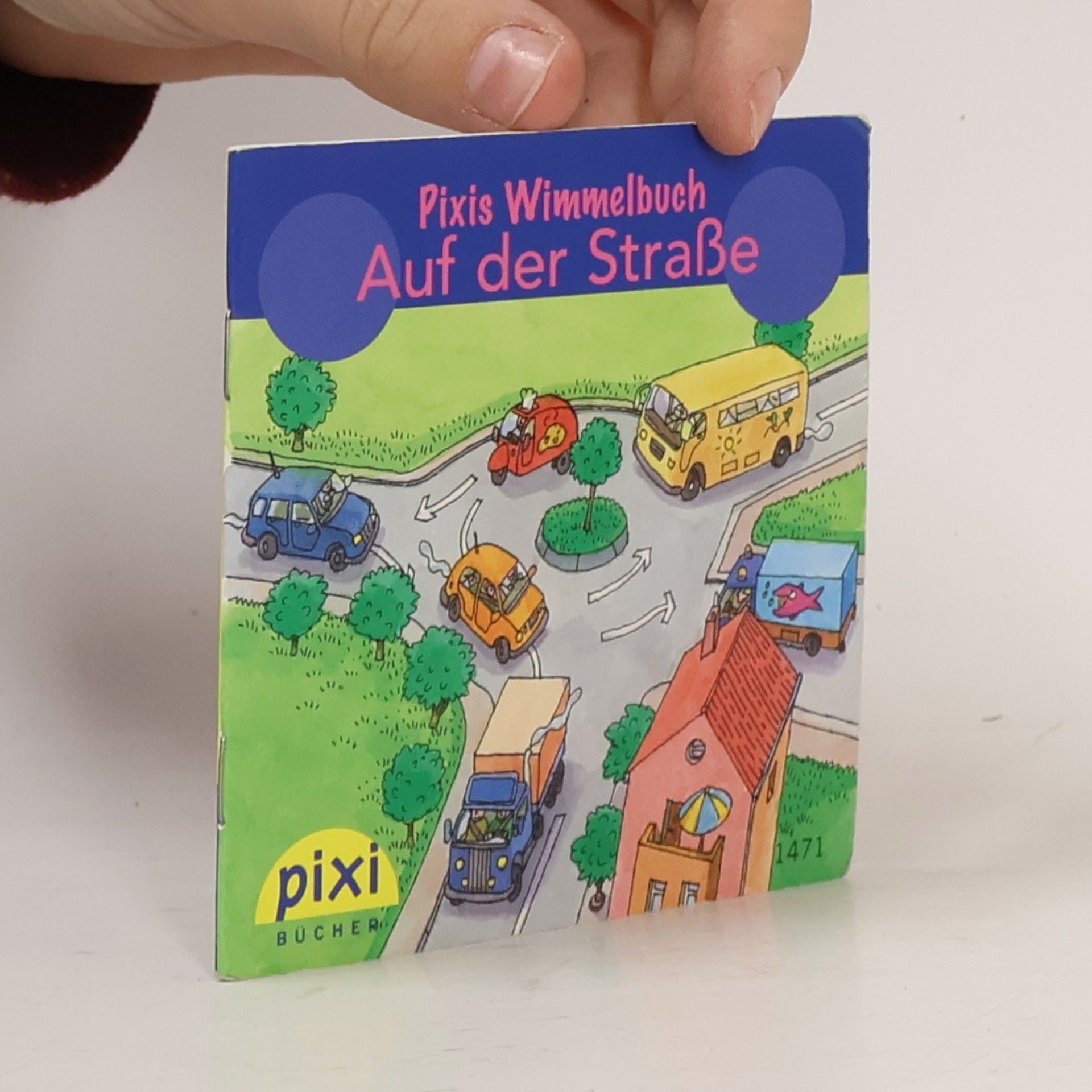Pixis Wimmelbuch. Auf der Straße